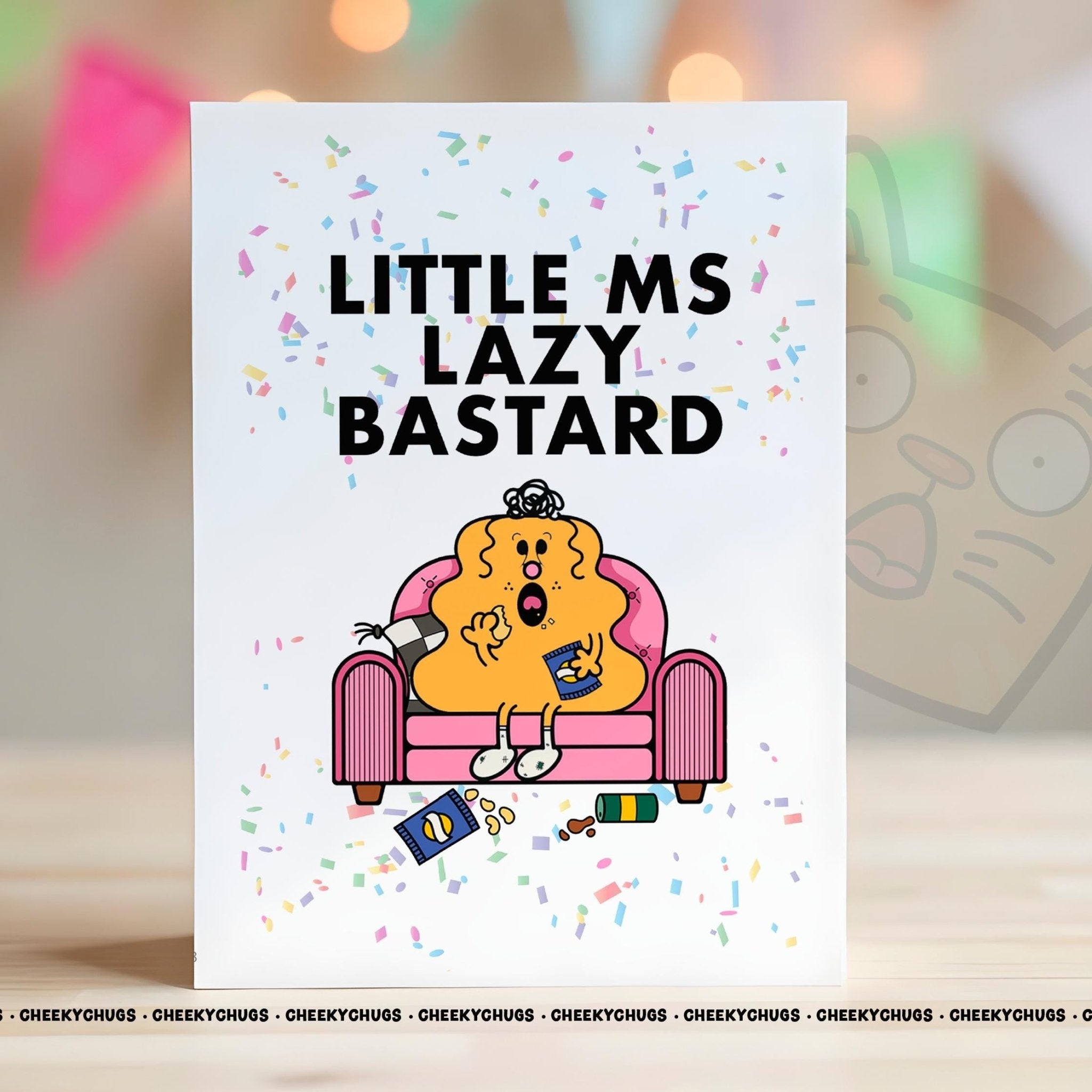 Birthday Card Novelty Little Ms LAZY BASTARD Greeting Card For Her Miss Female Mum Friend Bestie 18th 21st 30th 40th 50th 60th - CHUGS - 123 - CheekyChugs