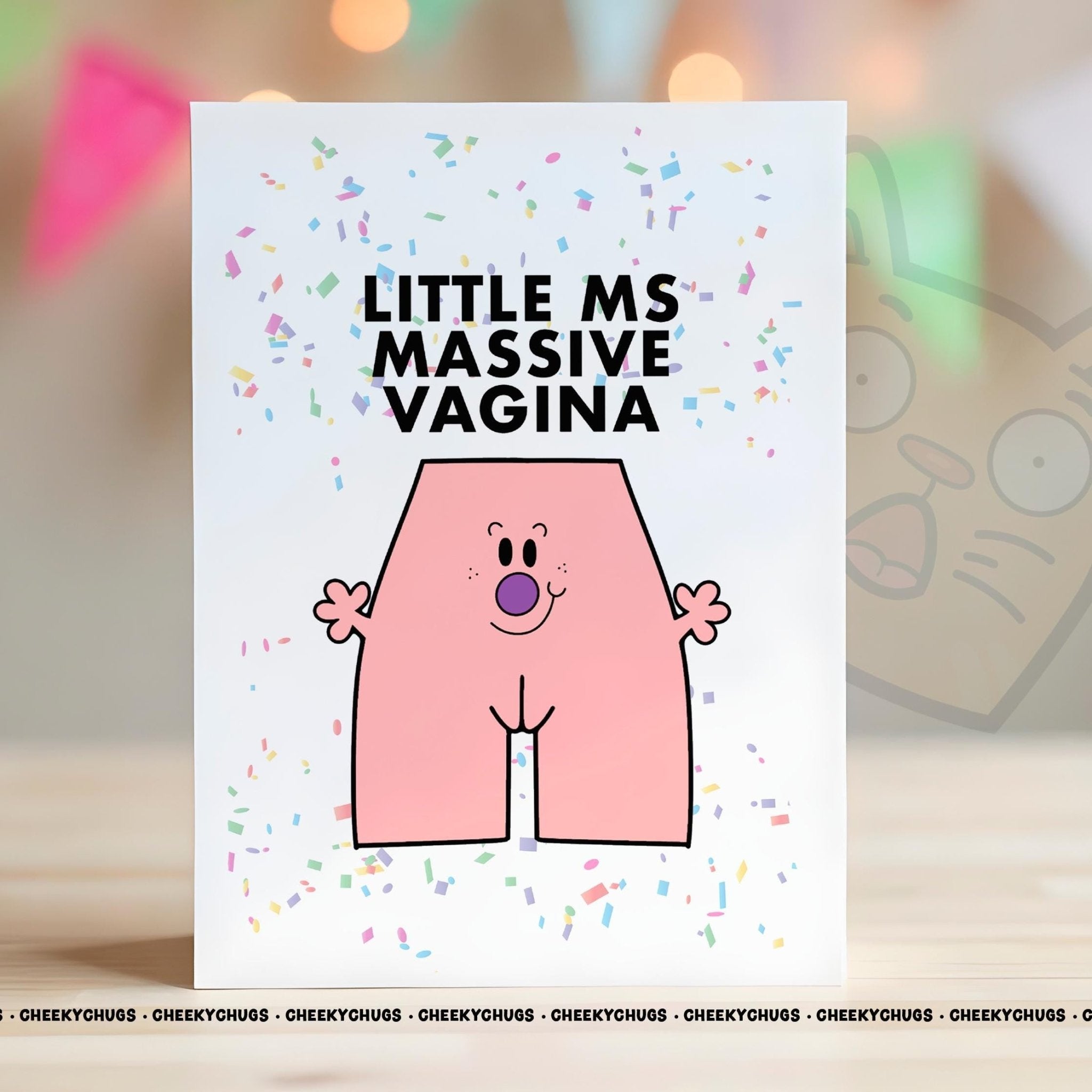Birthday Card Novelty Little Ms MASSIVE VAGINA Greeting Card For Her Miss Female Mum Friend Bestie 18th 21st 30th 40th 50th 60th - CHUGS - 131 - CheekyChugs