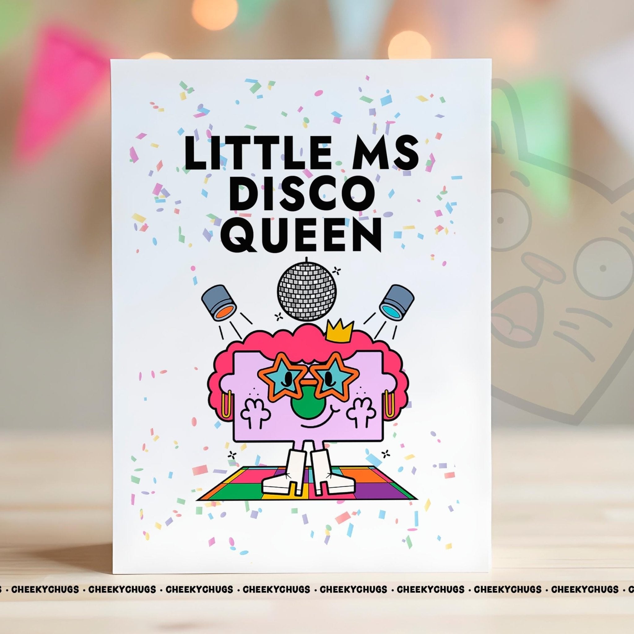 Disco Queen Card For Her Ideas Women's Miss Raving Clubs Little Ms DISCO QUEEN Cards Dancing Clubbing Hacienda 80s 90s - CHUGS - 0152 - CheekyChugs