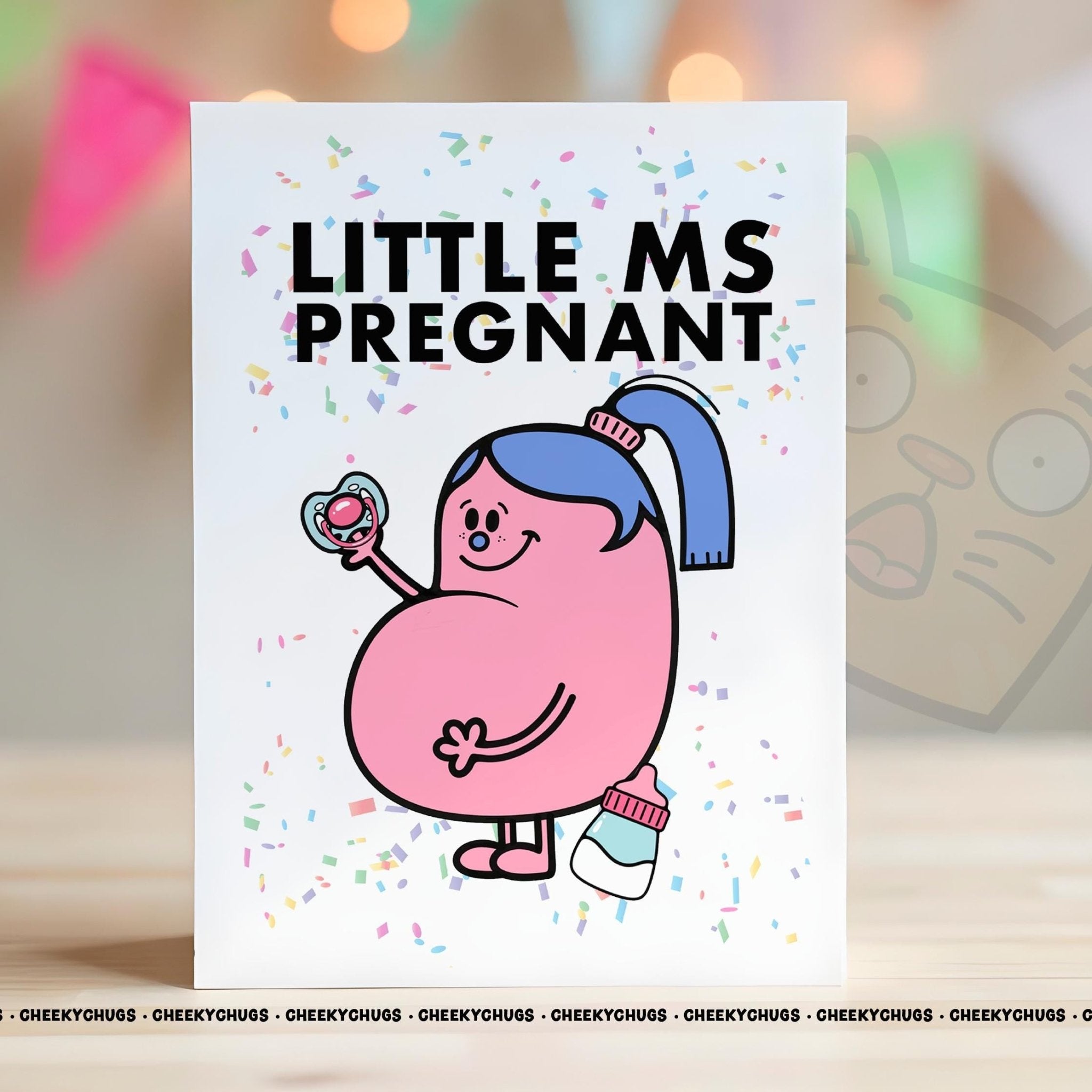 Novelty Little Ms PREGNANT Greeting Card For Her Miss Friend Family Birthday Pregnancy Announcement Baby Shower Babies - CRD - CHUGS - 020 - CheekyChugs