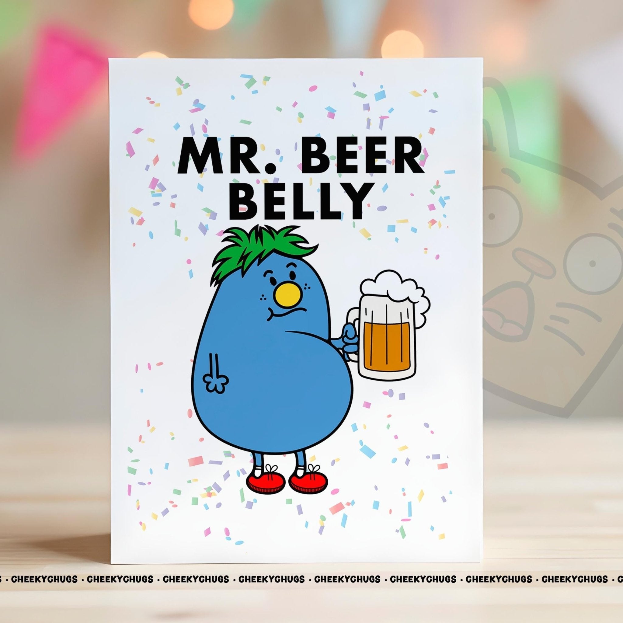 Novelty Mr Beer Belly Greeting Card For Dad Friend Family Brother Birthday Christmas 18th, 21st, 30th, 40th, 50th, 60th Him - CRD - CHUGS - 003 - CheekyChugs