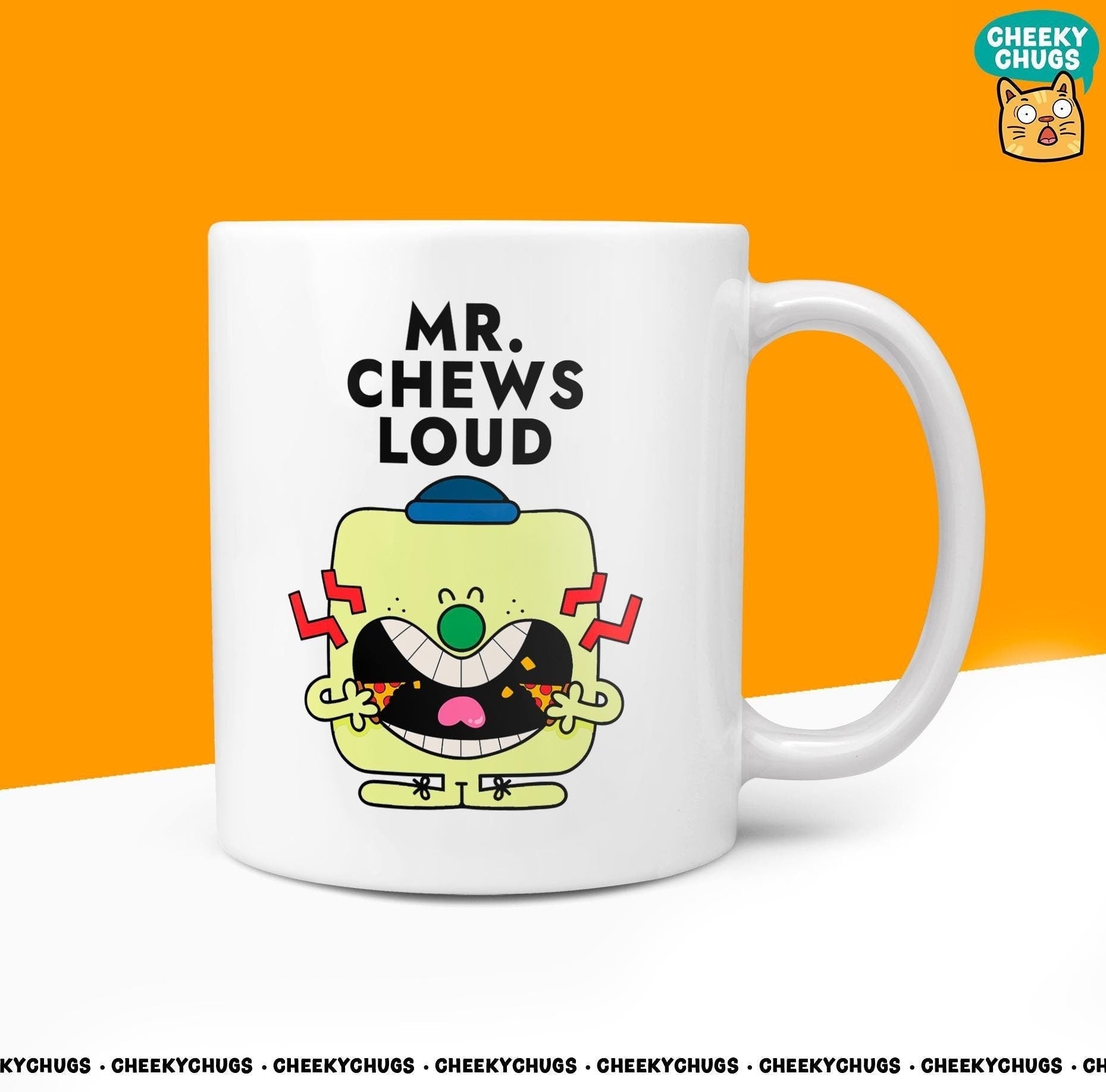 Novelty MR CHEWS LOUD Mug Funny Men Mr Him Gift Secret Santa Present Unique Ceramic Novelty Office Birthday Christmas Coffee Tea Cup - CheekyChugs