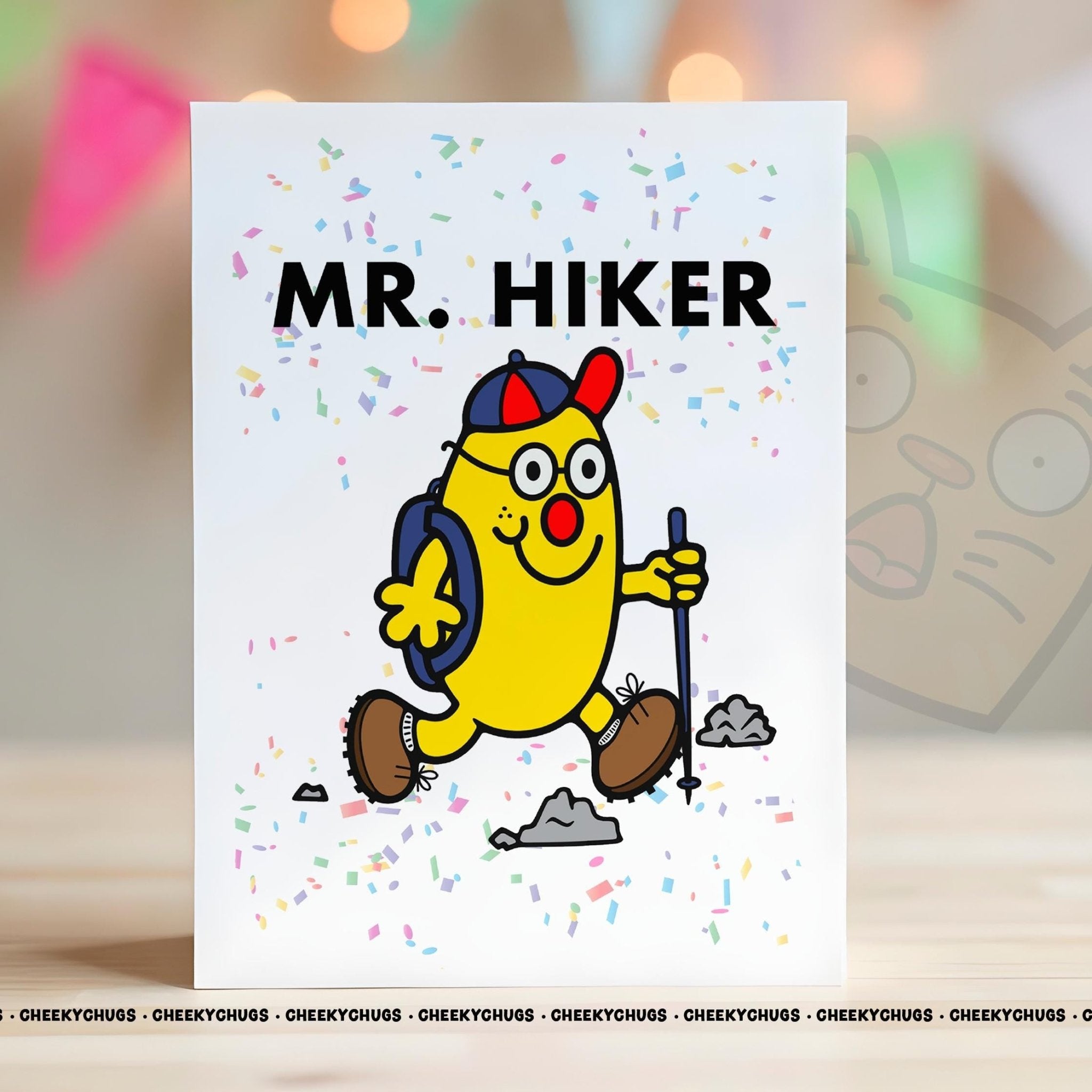 Novelty MR HIKER Greeting Card For Him Men 21st 30th 40th 50th 60th Friend Family Dad Birthday Christmas Card - CHUGS - 084 - CheekyChugs