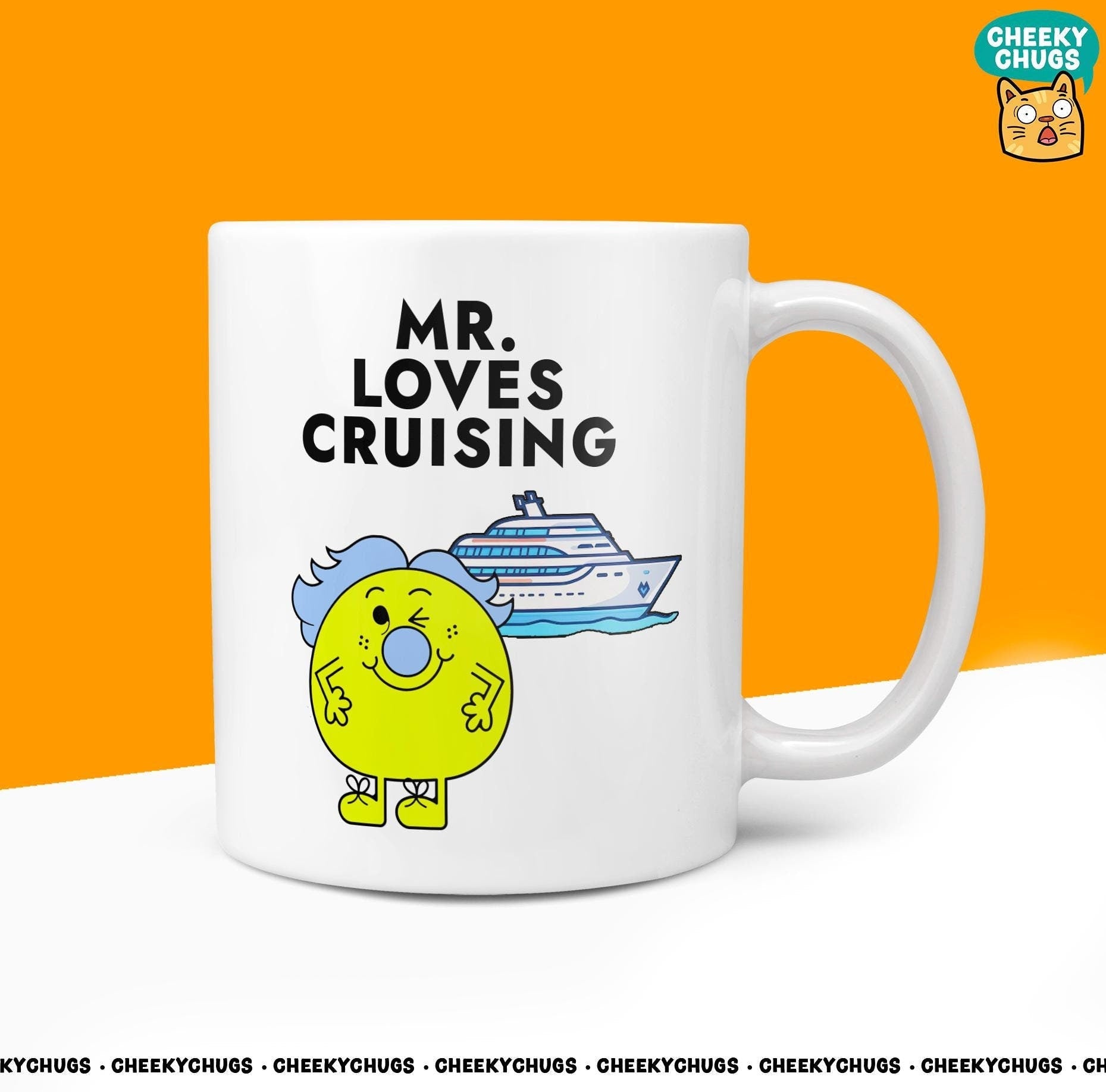 Novelty MR LOVES CRUISING Mug Funny Men Him Man Men's Gift Secret Santa Present Ceramic Cruise Parody Birthday Christmas Coffee Cup - CheekyChugs