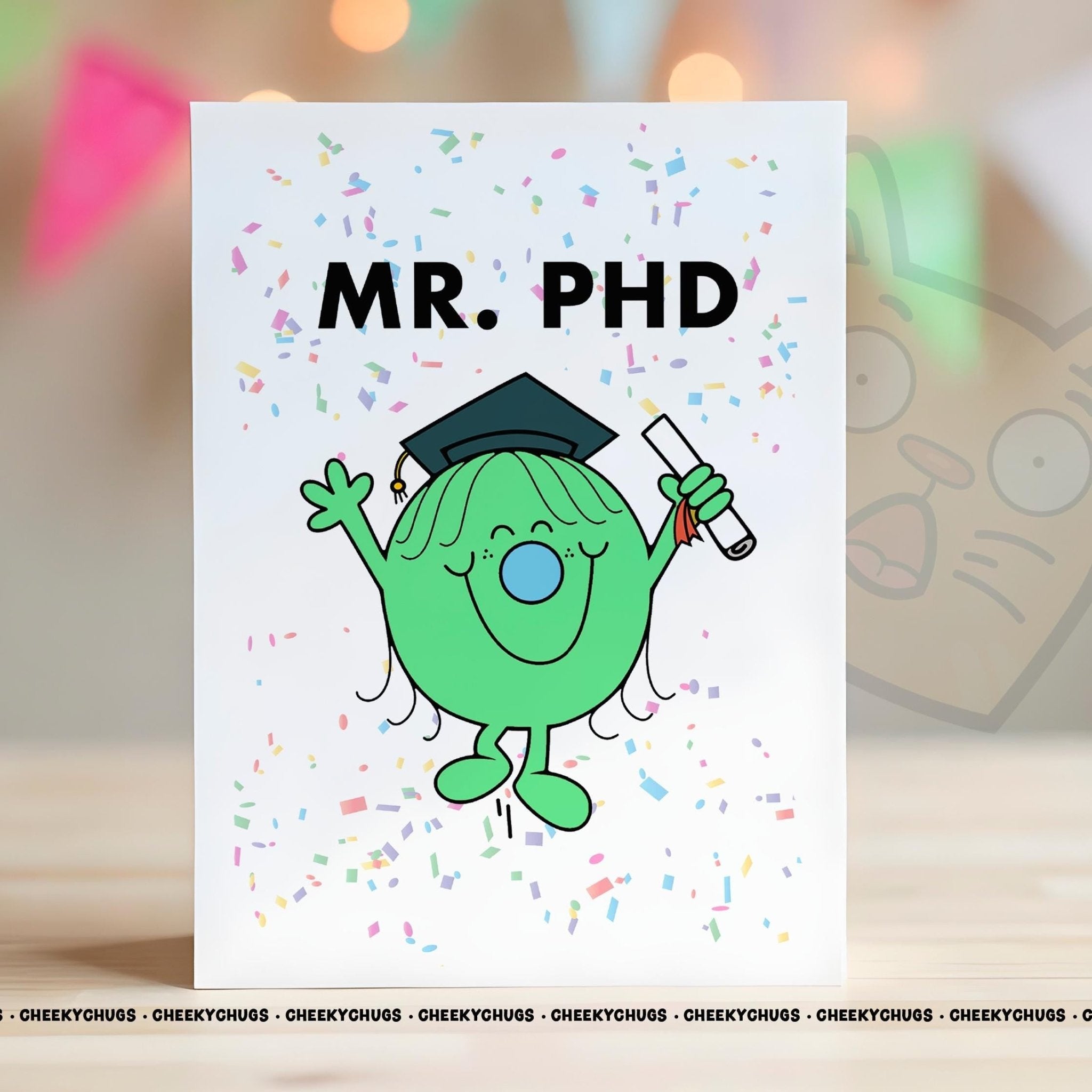 Novelty Mr PHD Greeting Card For Him Men Friend Family Graduate GraduationPassed Well Done Cards University Man - CRD - CHUGS - 046 - CheekyChugs