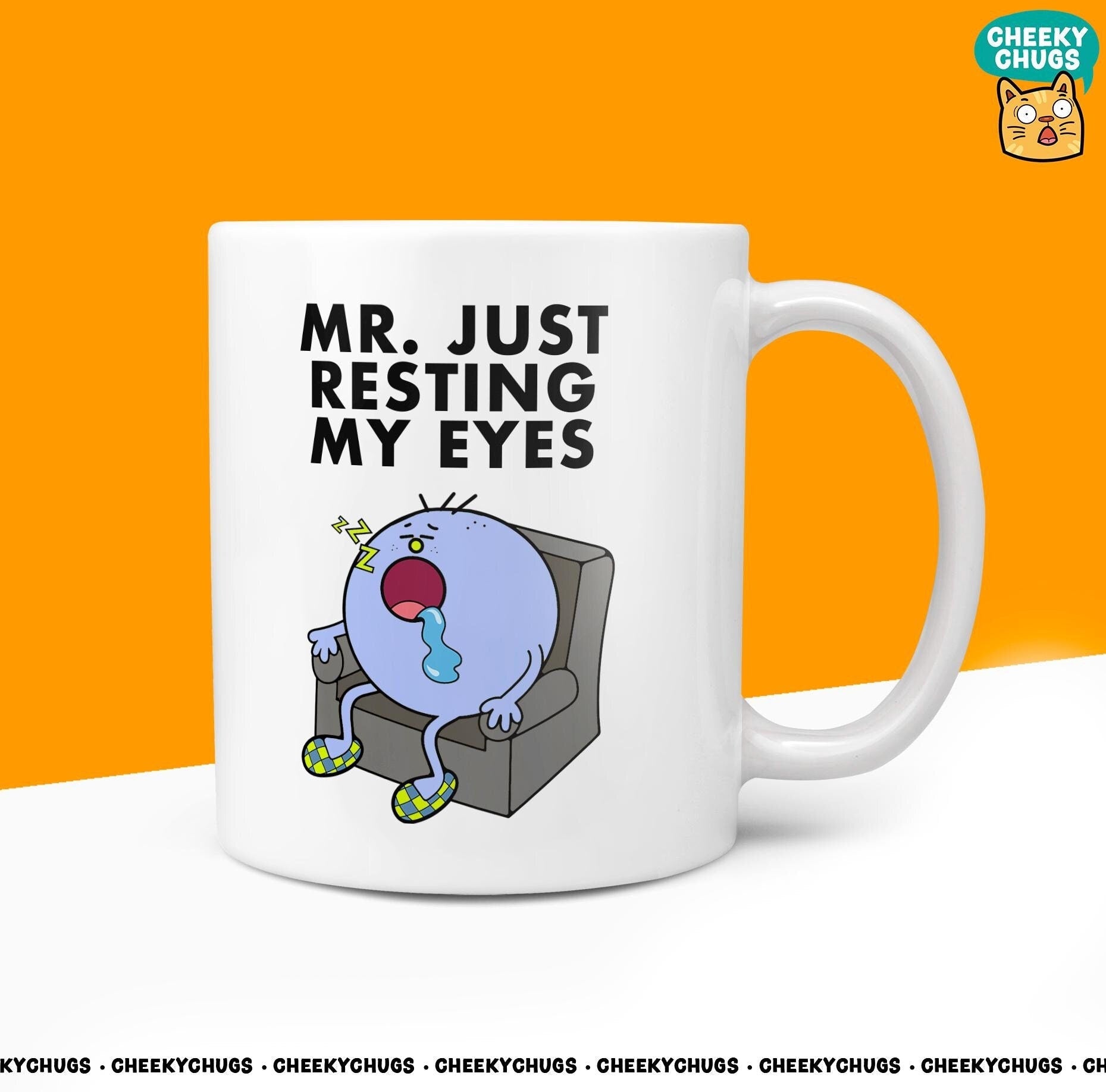 Novelty Mr RESTING MY EYES Mug Funny Men Him Men's Man Dad Gift Secret Santa Present Ceramic Parody Birthday Christmas Coffee Tea Cup - CheekyChugs