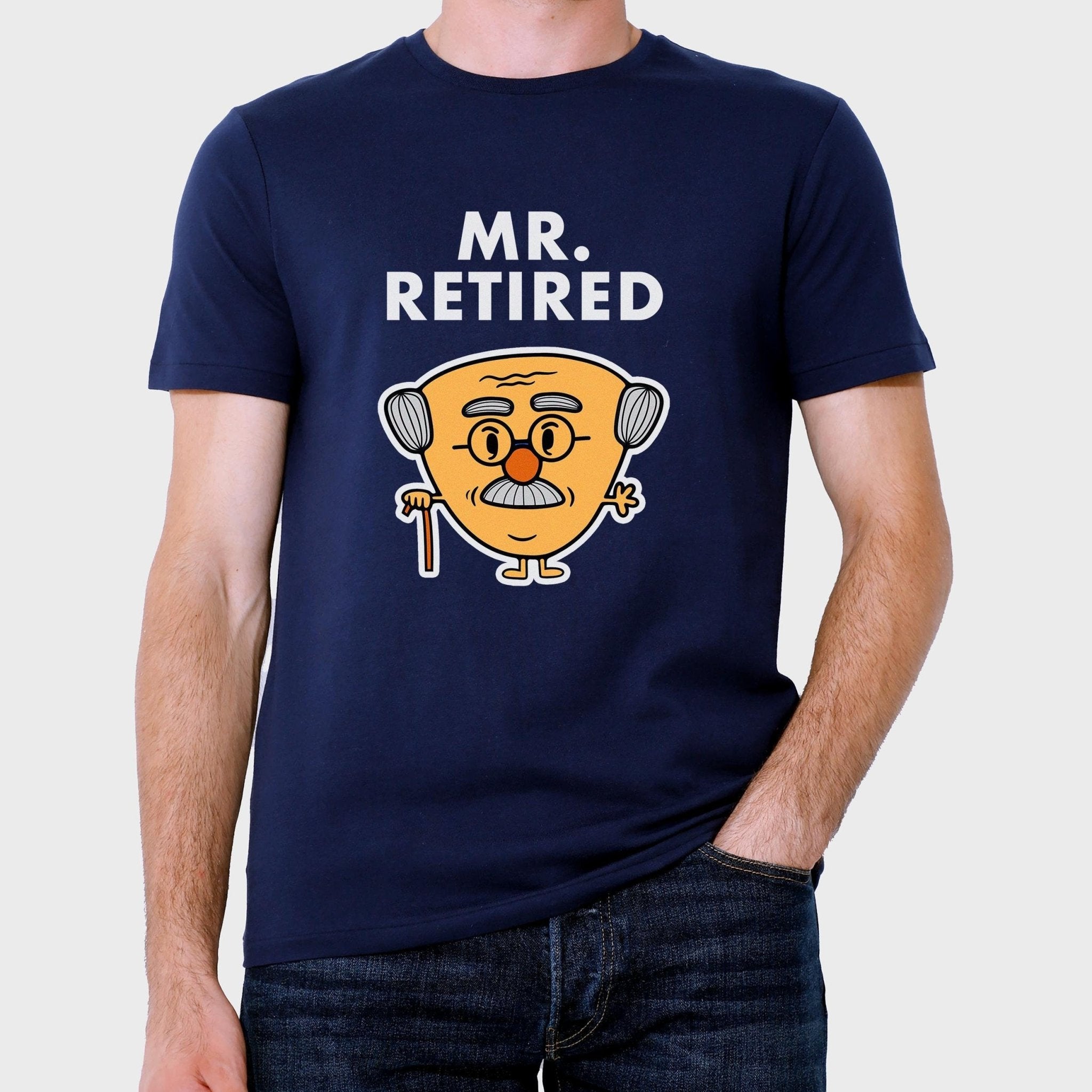 Novelty MR RETIRED T-Shirt Tee Funny Gift Men Retirement Dad Gifts Secret Santa Present Miss Unique Birthday Christmas S, M, L, XL Sizing - CheekyChugs