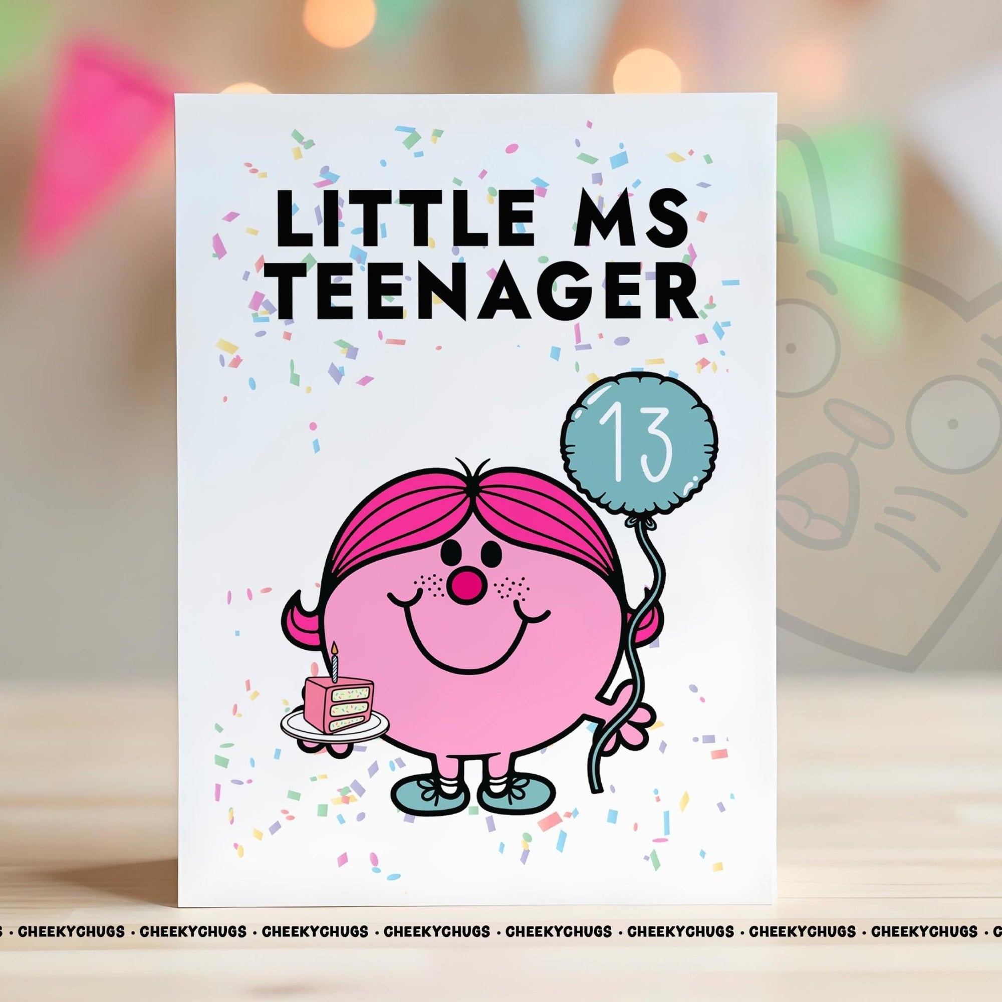 13th Birthday Card For Her Girls Miss Little Ms TEENAGER Card Ideas For Friend Family Sister Daughter Birthday 13th Thirteen CHUGS - 0176 - CheekyChugs