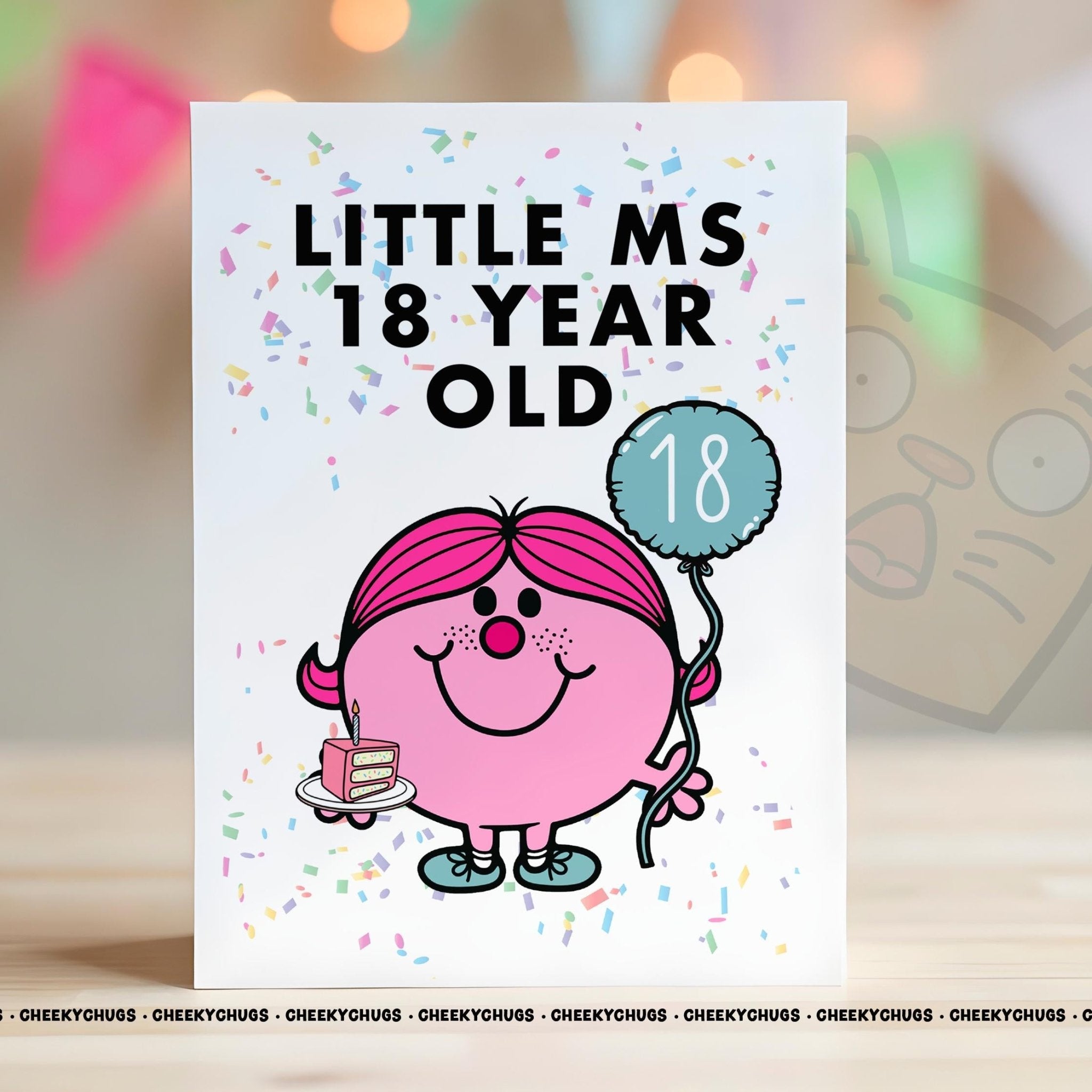 18th Birthday Card For Her Women Miss Mum Novelty Little Ms 18 YEAR Old Card Ideas For Friend Family Sister Birthday 18th Eighteen CHUGS - 035 - CheekyChugs