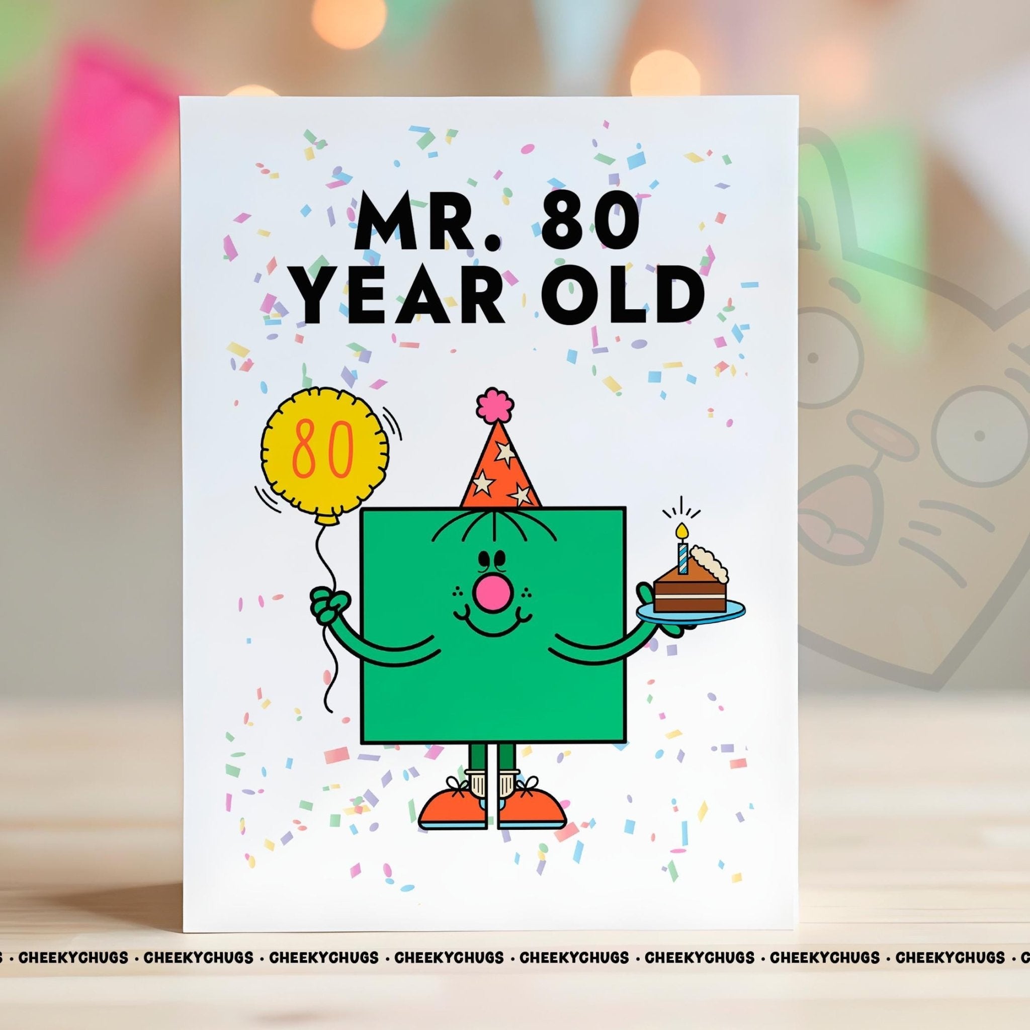80th Birthday Card For Him Men Novelty Mr 80 YEAR Old Card Ideas For Friend Family Brother Dad Husband Son Birthday 80th Eighty CHUGS - 0172 - CheekyChugs