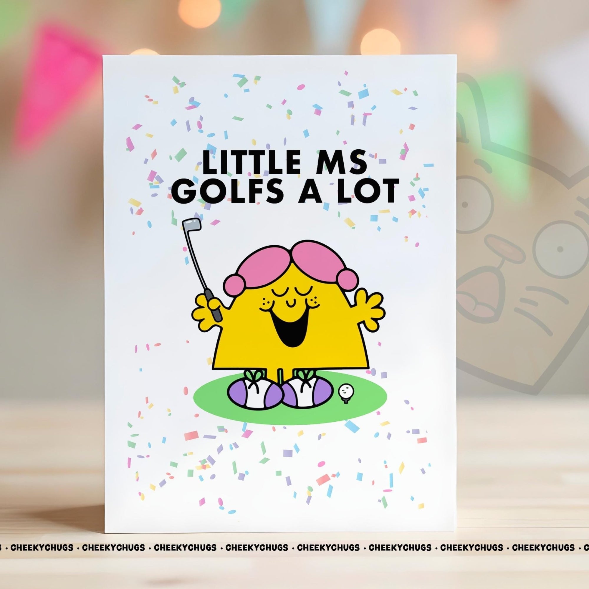 Birthday Card Novelty Little Ms GOLFS a LOT Greeting Card For Her Miss Female Mum Friend Bestie 18th 21st 30th 40th 50th 60th - CHUGS - 121 - CheekyChugs