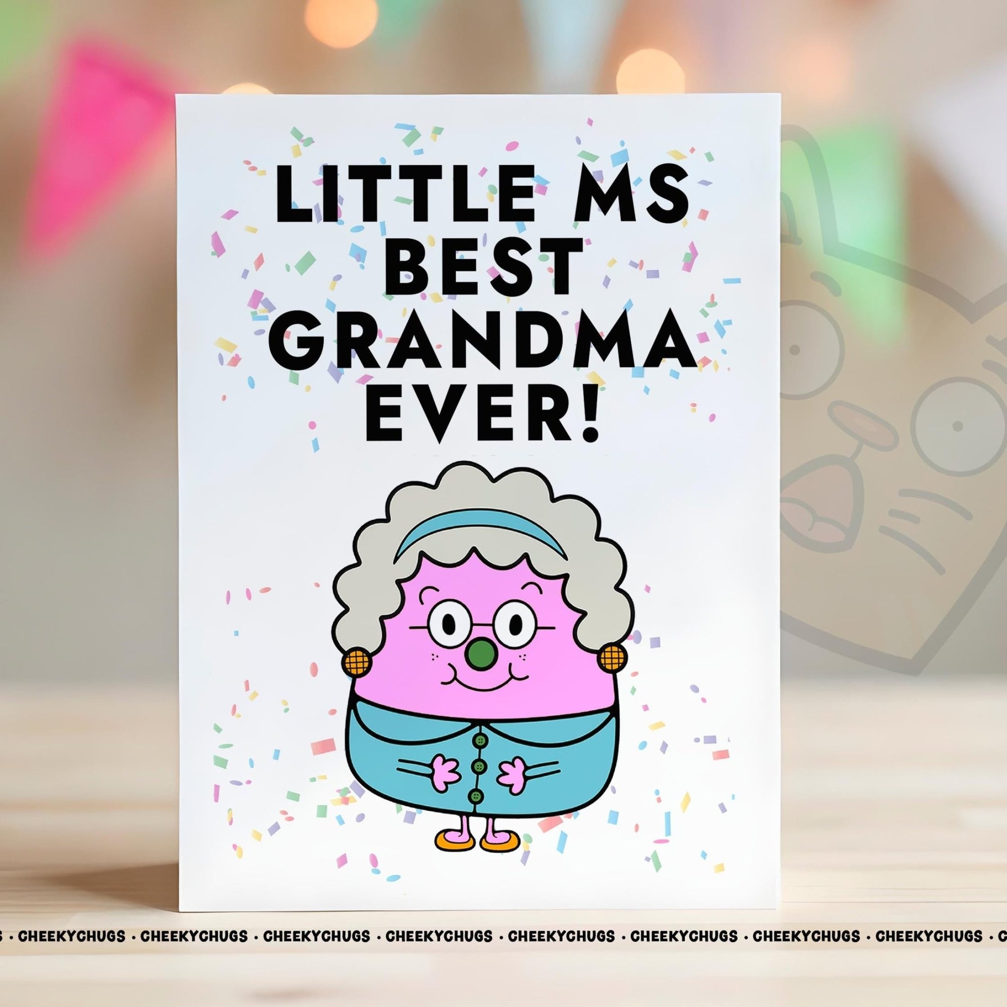 Card For Grandma Little Ms BEST GRANDMA EVER Greeting Card For Birthday Miss Her Women's From Children Family Mother's Day Nanny - 0191 - CheekyChugs