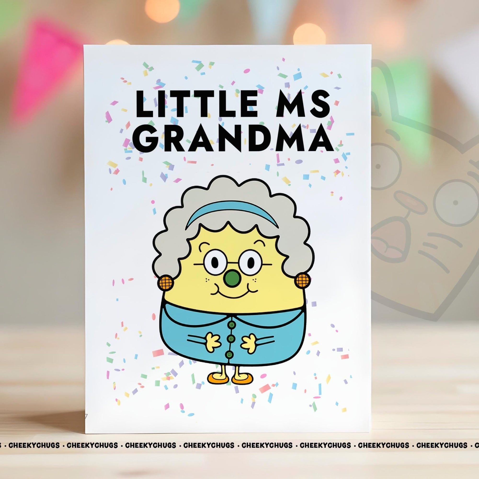 Card For Grandma Little MS GRANDMA Greeting Card For Birthday Miss Her Women's From Children Family Mother's Day Nanny - CHUGS - 0187 - CheekyChugs