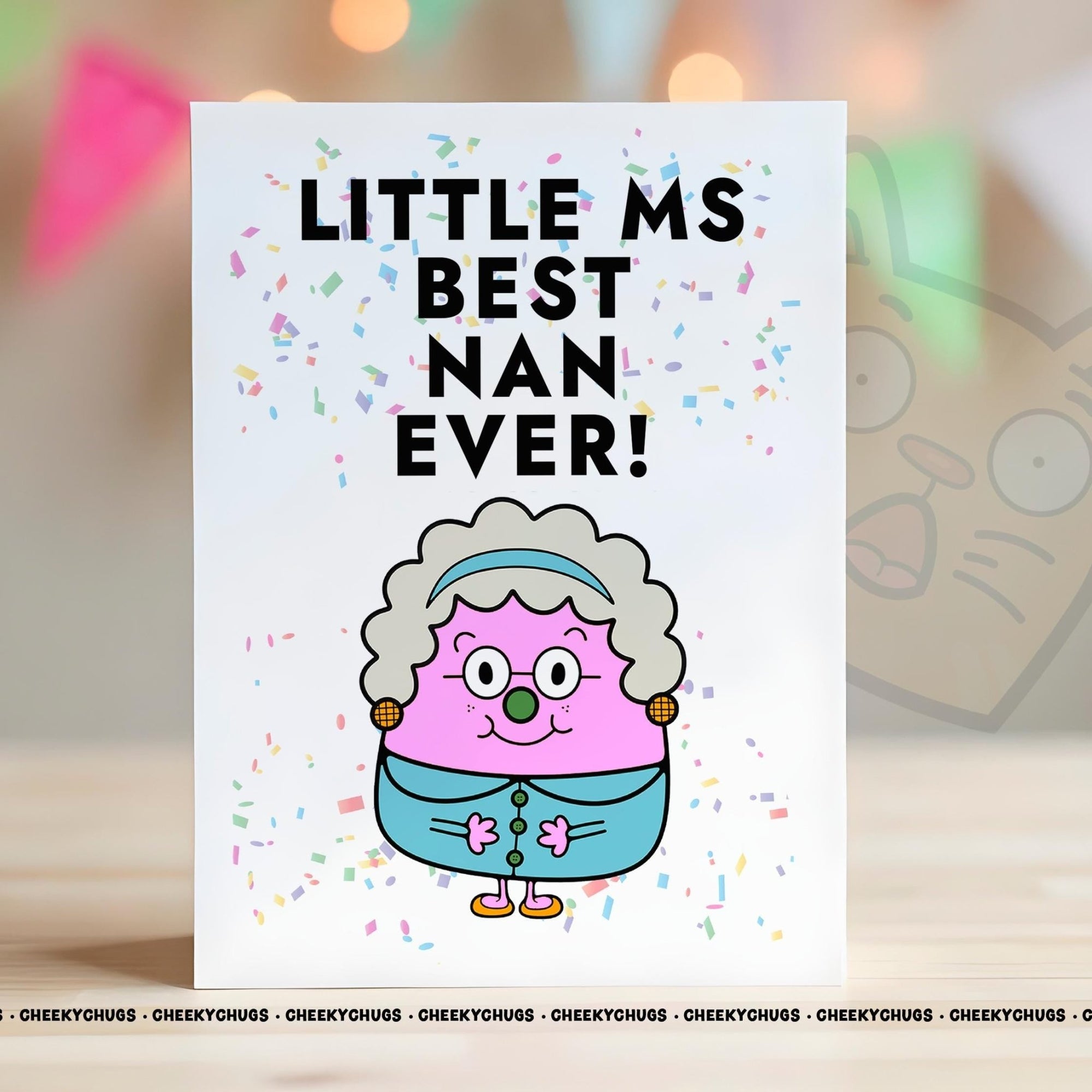 Card For Nan Little Ms BEST NAN EVER Greeting Card For Birthday Miss Her Women's From Children Family Mother's Day Nanny - 0192 - CheekyChugs
