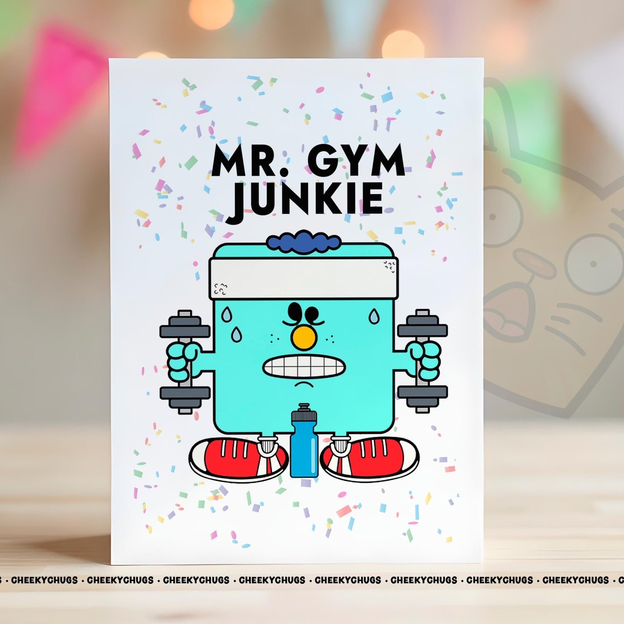 Funny Birthday Greeting Card For Him Men Mr GYM JUNKIE Card Friend Ideas Weights Boyfriend Husband Gym Gifts Mr Cards - CHUGS - 160 - CheekyChugs