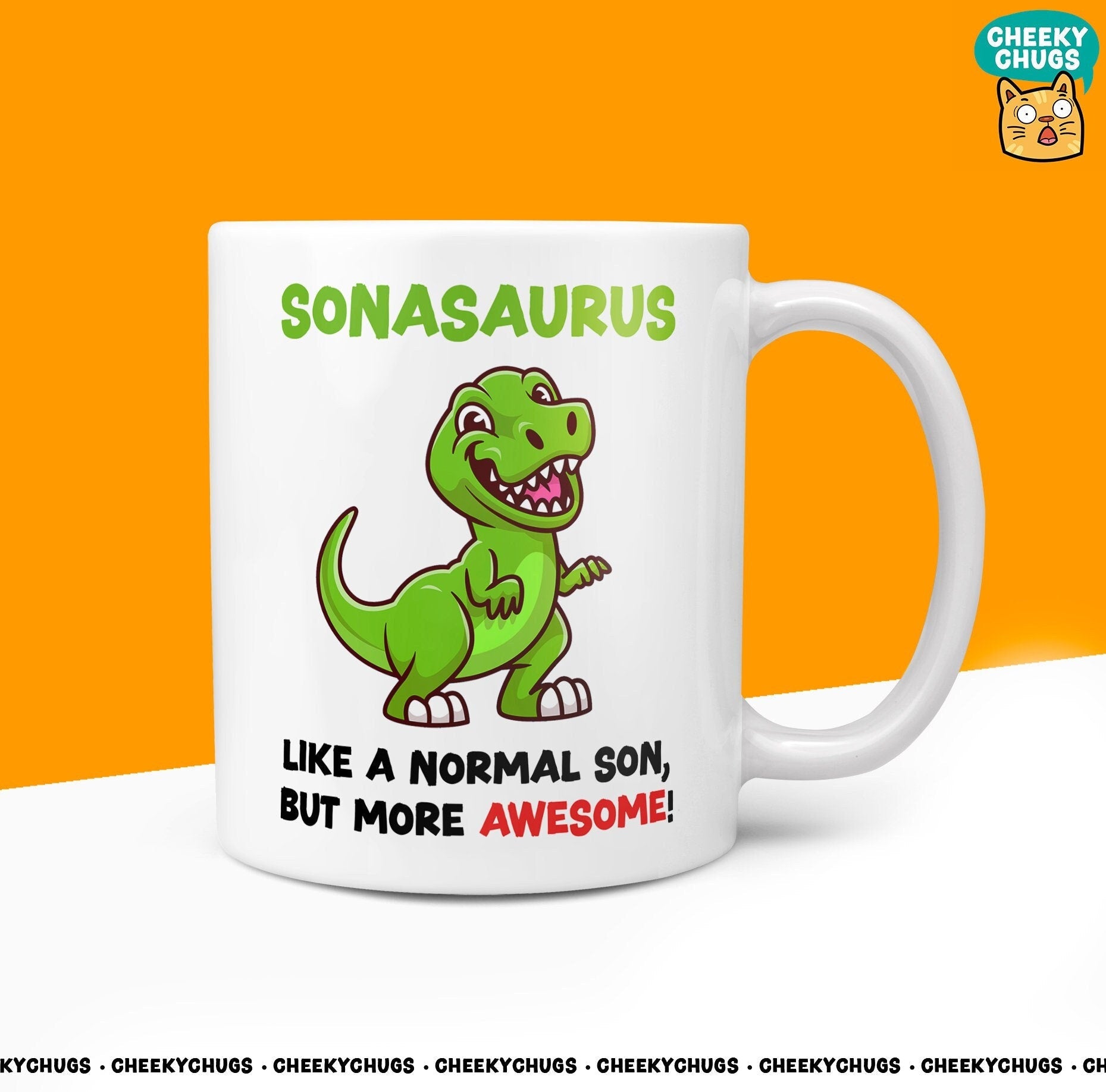 Funny Gift For SON - Sonasaurus Like A Normal SON But More Awesome Idea Child Secret Santa Dinosaur Novelty 10oz Coffee Tea Mug - CheekyChugs