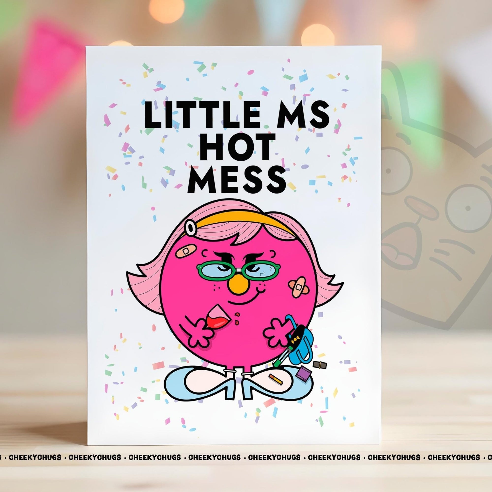 Funny Greeting Card For Her Ideas Women's Miss Little Ms HOT MESS Cards Wife Girlfriend Friend Office Birthday - CHUGS - 062 - CheekyChugs