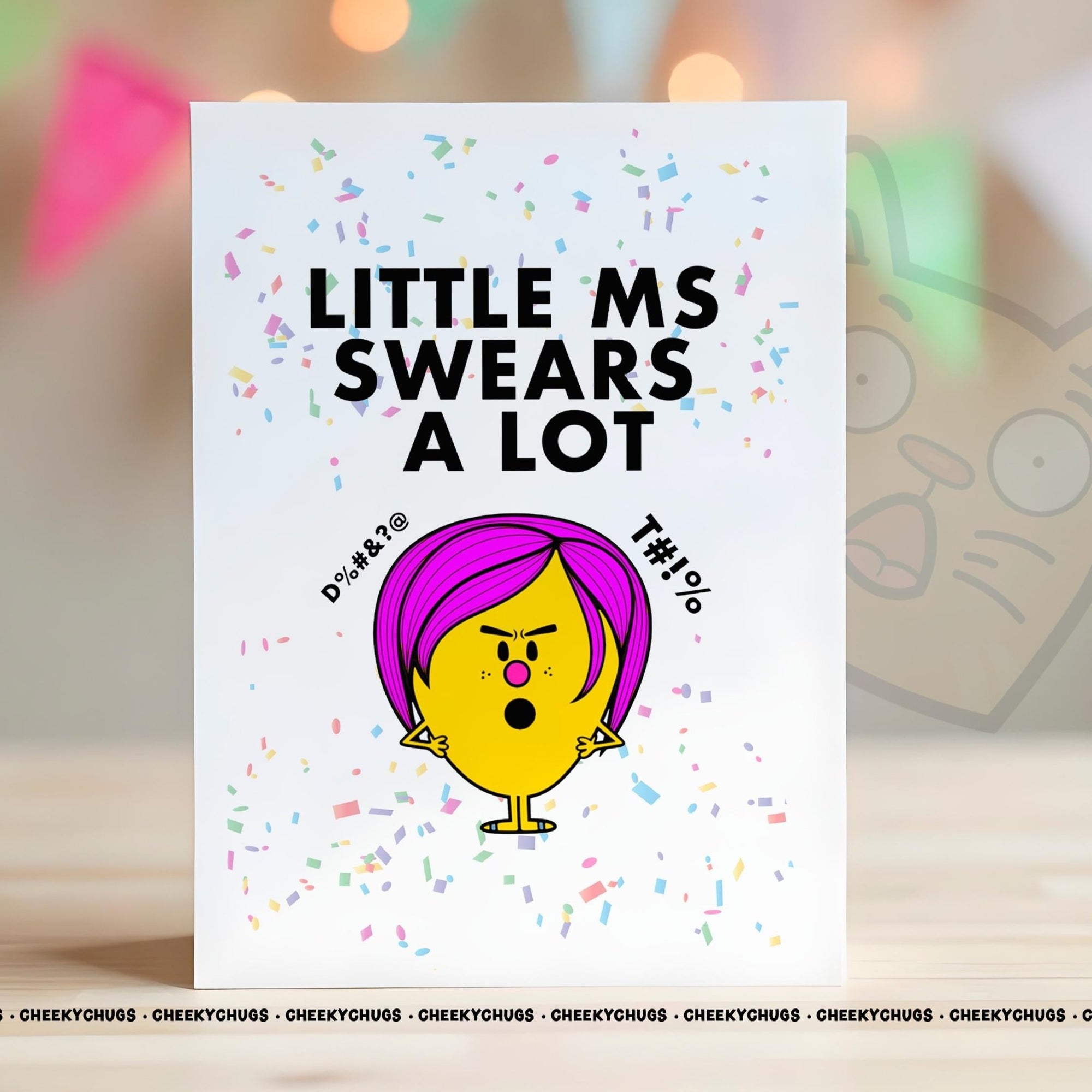 Funny Rude Birthday Card For Her Little Ms SWEARS A LOT Best Friend Work Colleagues Mates Swearing Profanity Office Miss Cards - CHUGS - 149 - CheekyChugs