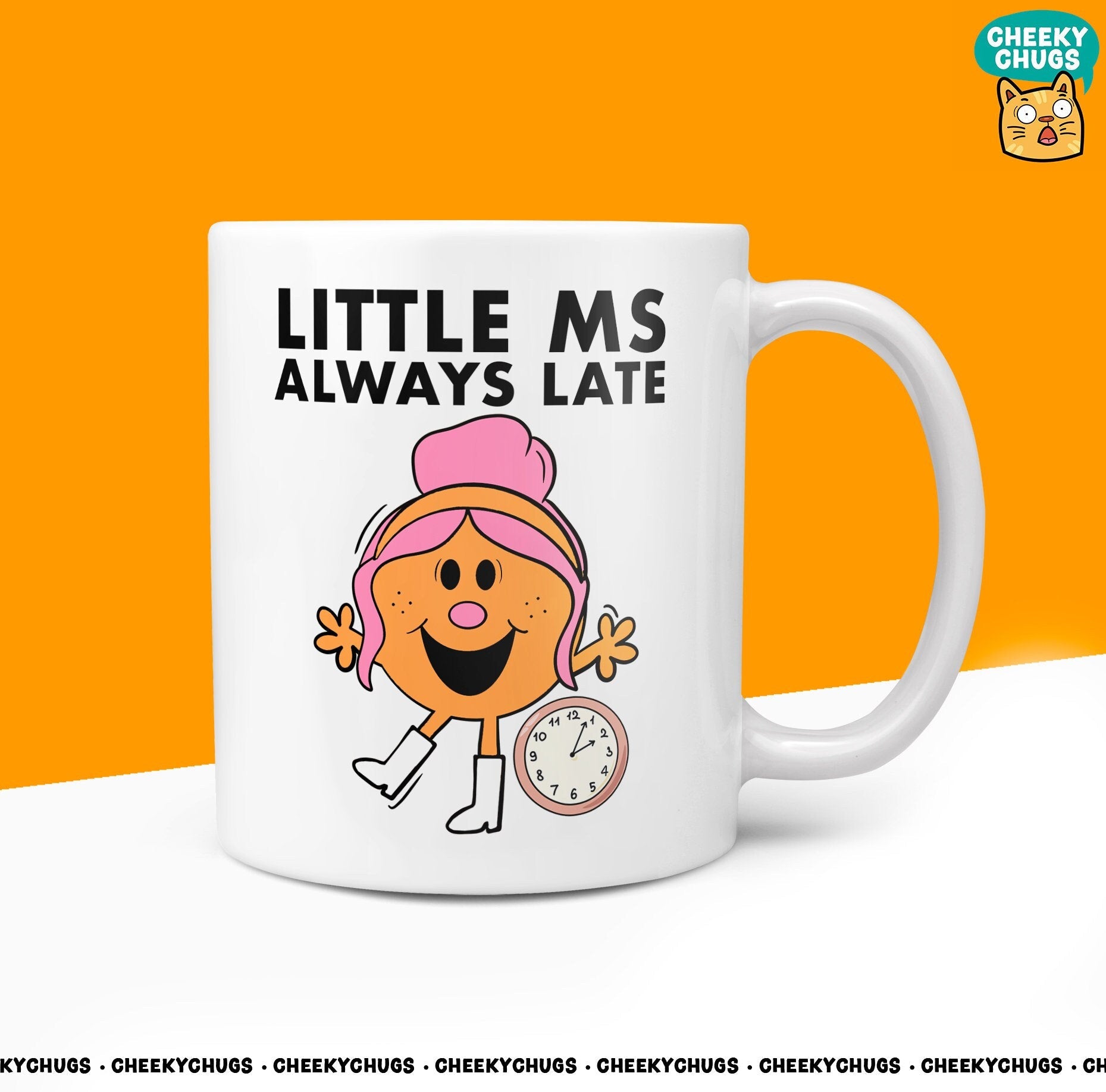 Little MS ALWAYS LATE Friend Office Bestie Birthday Christmas Gift For Miss Her Novelty Mr Men Gifts 10oz Coffee Tea Mug - CheekyChugs