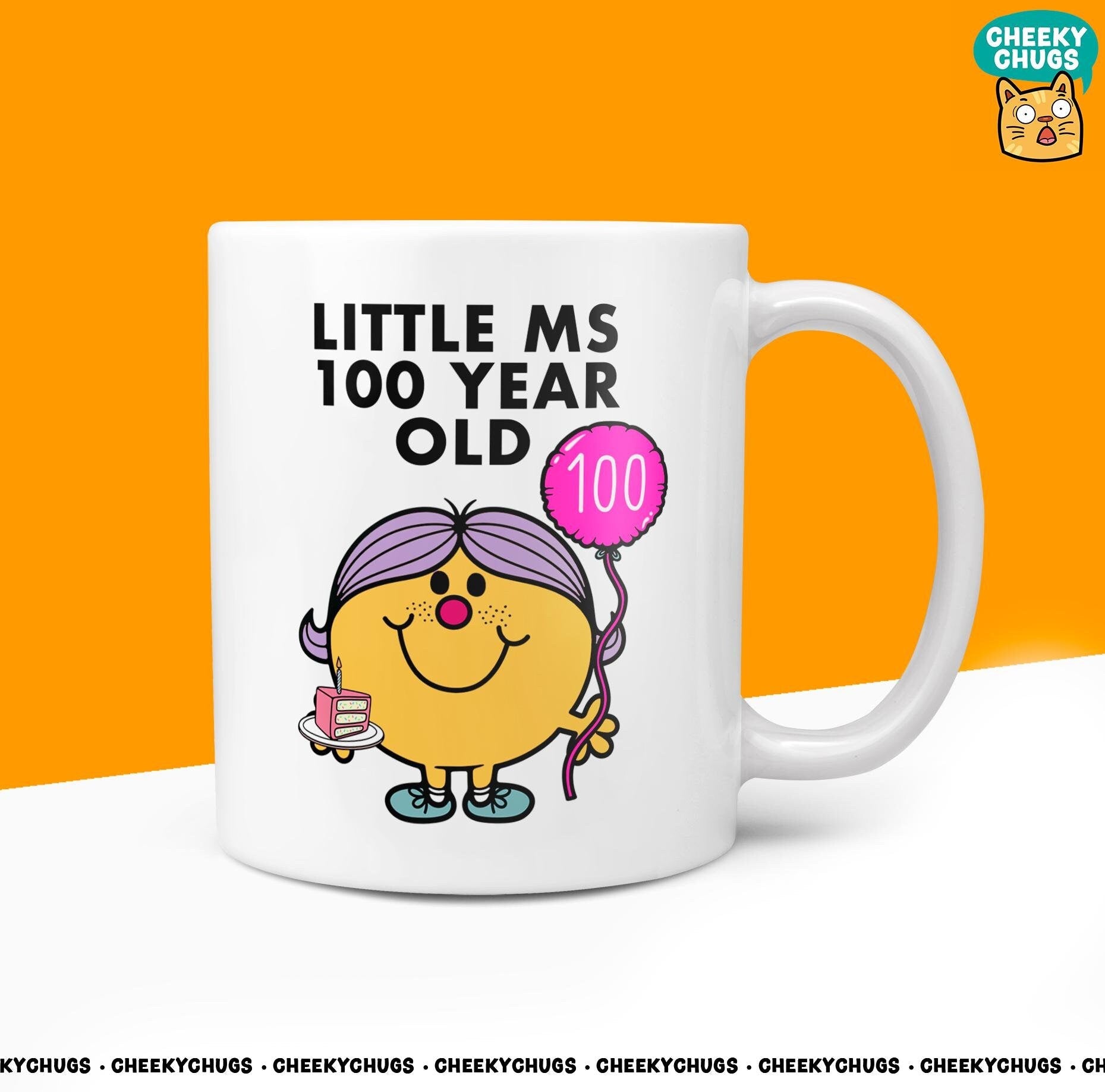 Novelty Little Ms 100 YEAR OLD Mug Funny Women's Miss Ladies Gift Secret Santa Present Unique Rude Ceramic Novelty Birthday Christmas 10oz - CheekyChugs