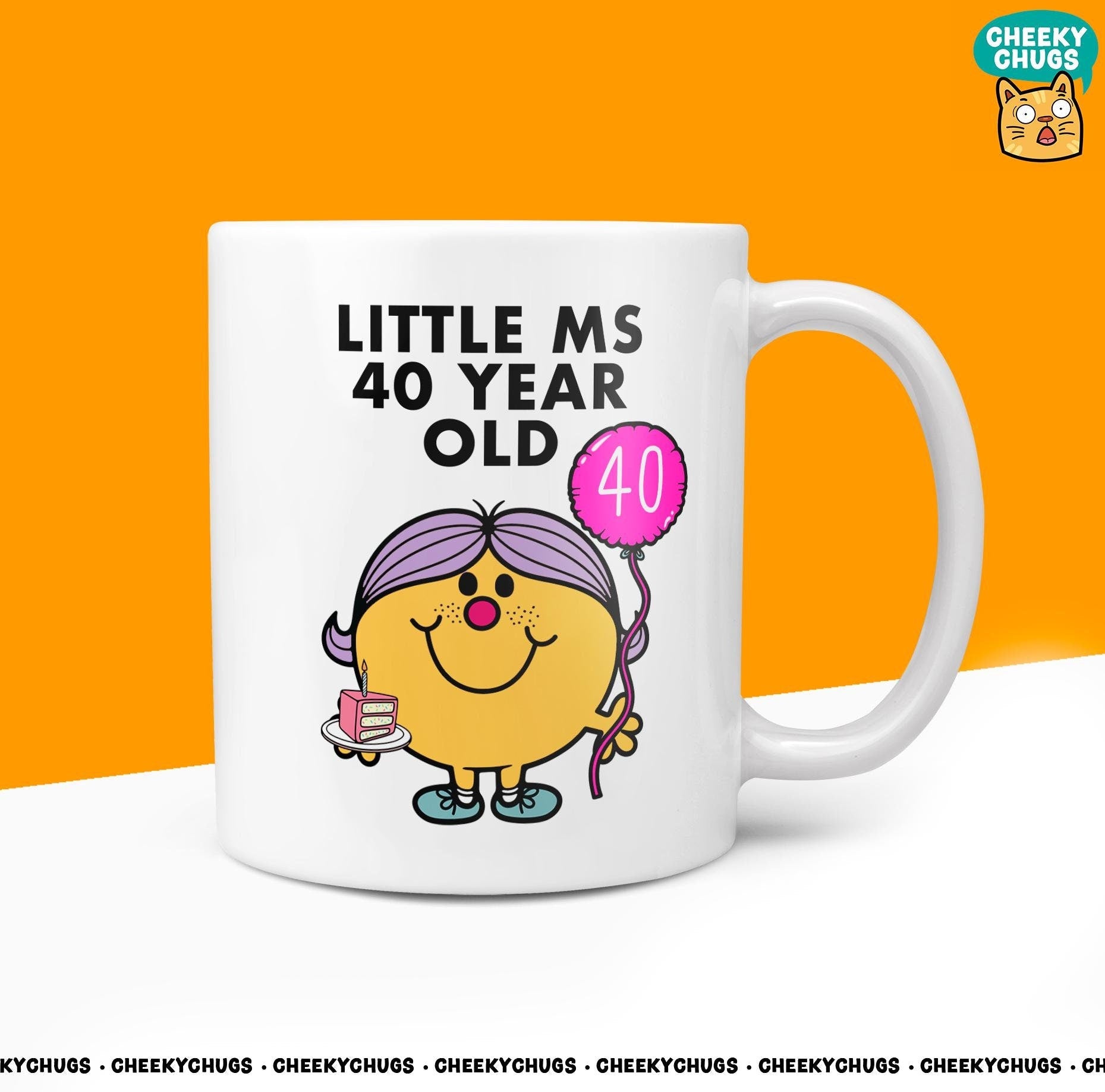 Novelty Little Ms 40 YEAR OLD Mug Funny Womens Miss Ladies Gift Secret Santa Present Unique Rude Ceramic Novelty Birthday Christmas 10oz - CheekyChugs
