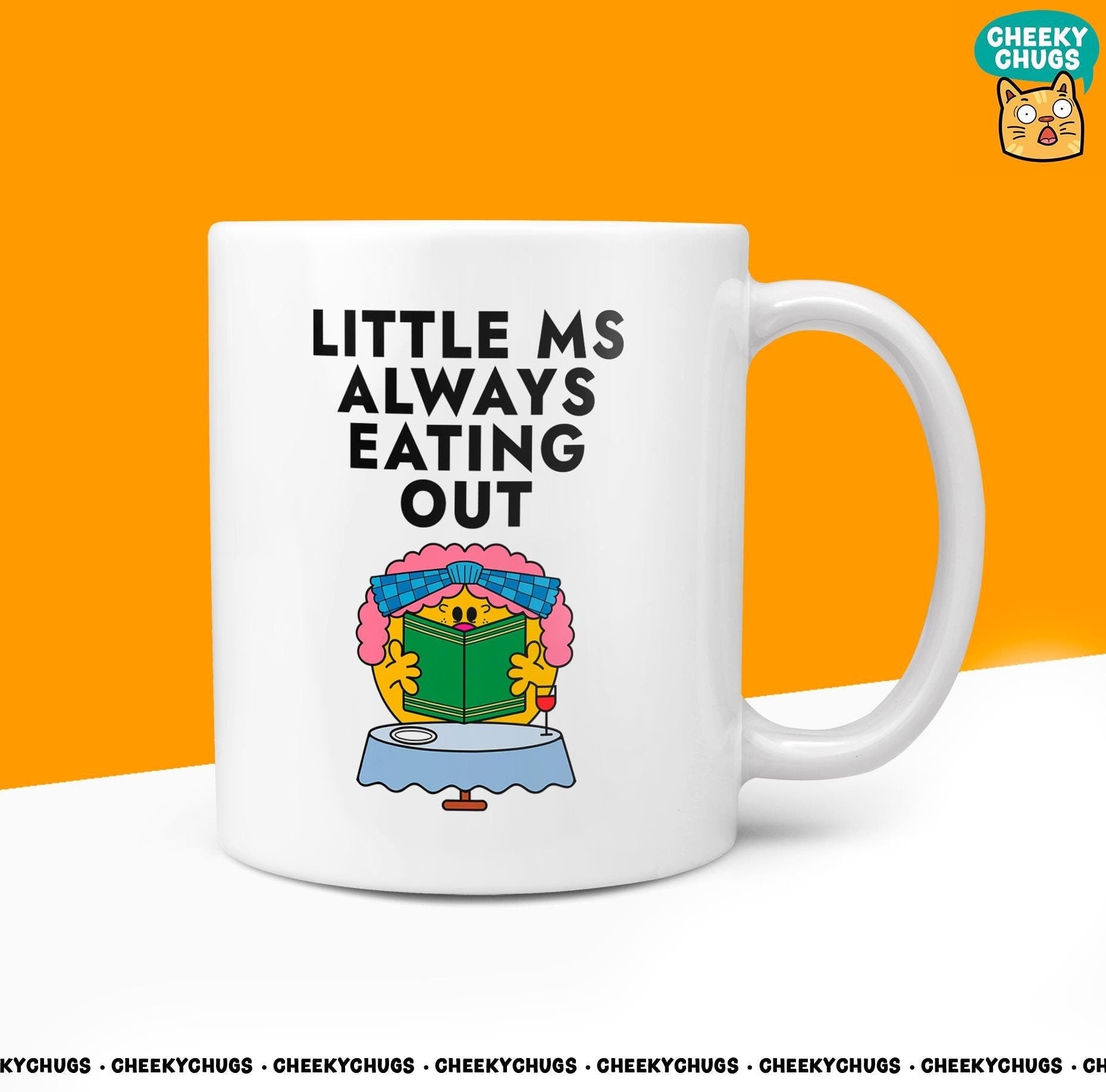 Novelty Little Ms ALWAYS EATING OUT Mug Funny Women's Miss Her Gift Secret Santa Present Ceramic Parody Birthday Christmas Coffee Cup - CheekyChugs