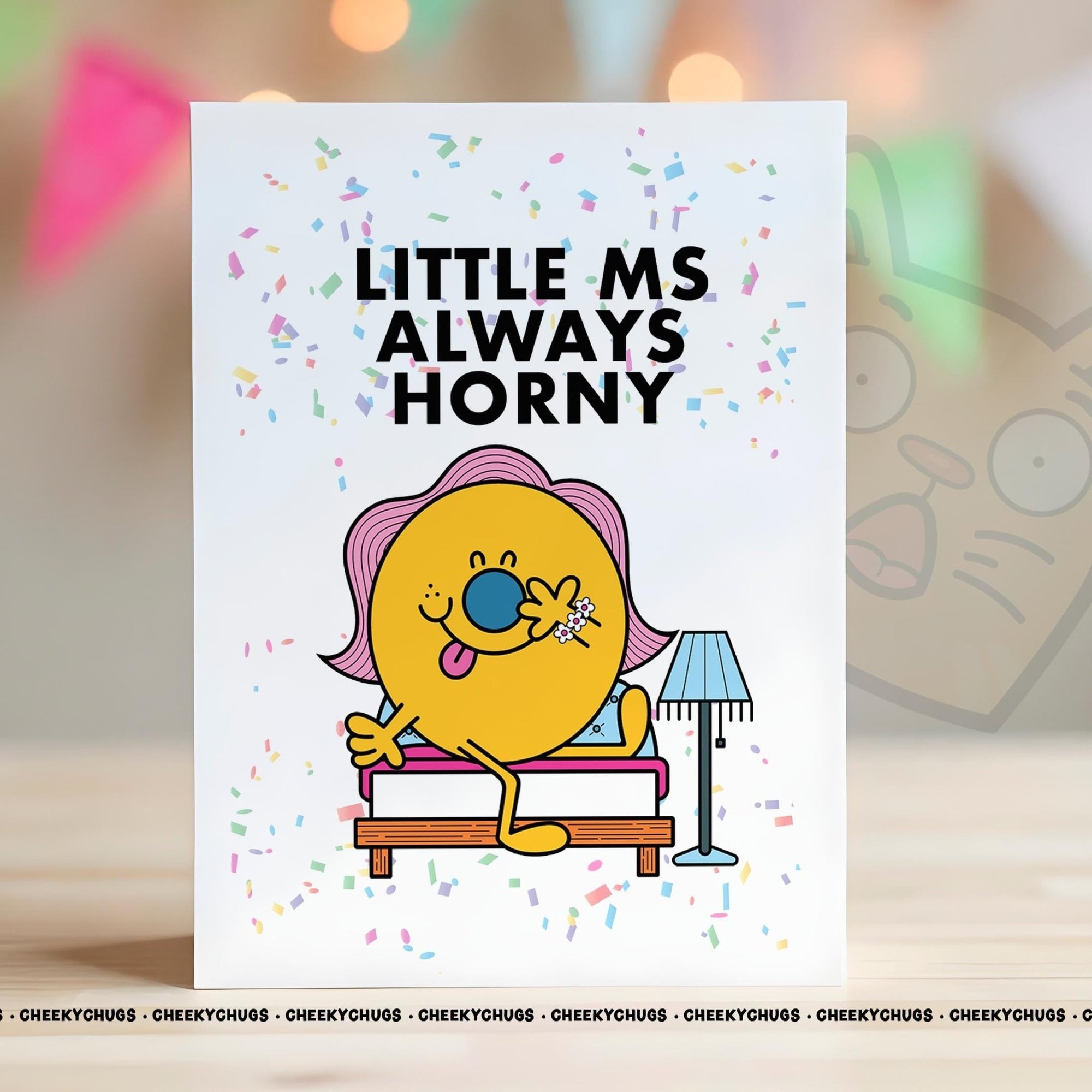 Novelty Little Ms Always HORNY Greeting Card For Her Miss Friend Family Sister Mum Nan Birthday 30th 40th 50th 60th - CRD - CHUGS - 102 - CheekyChugs