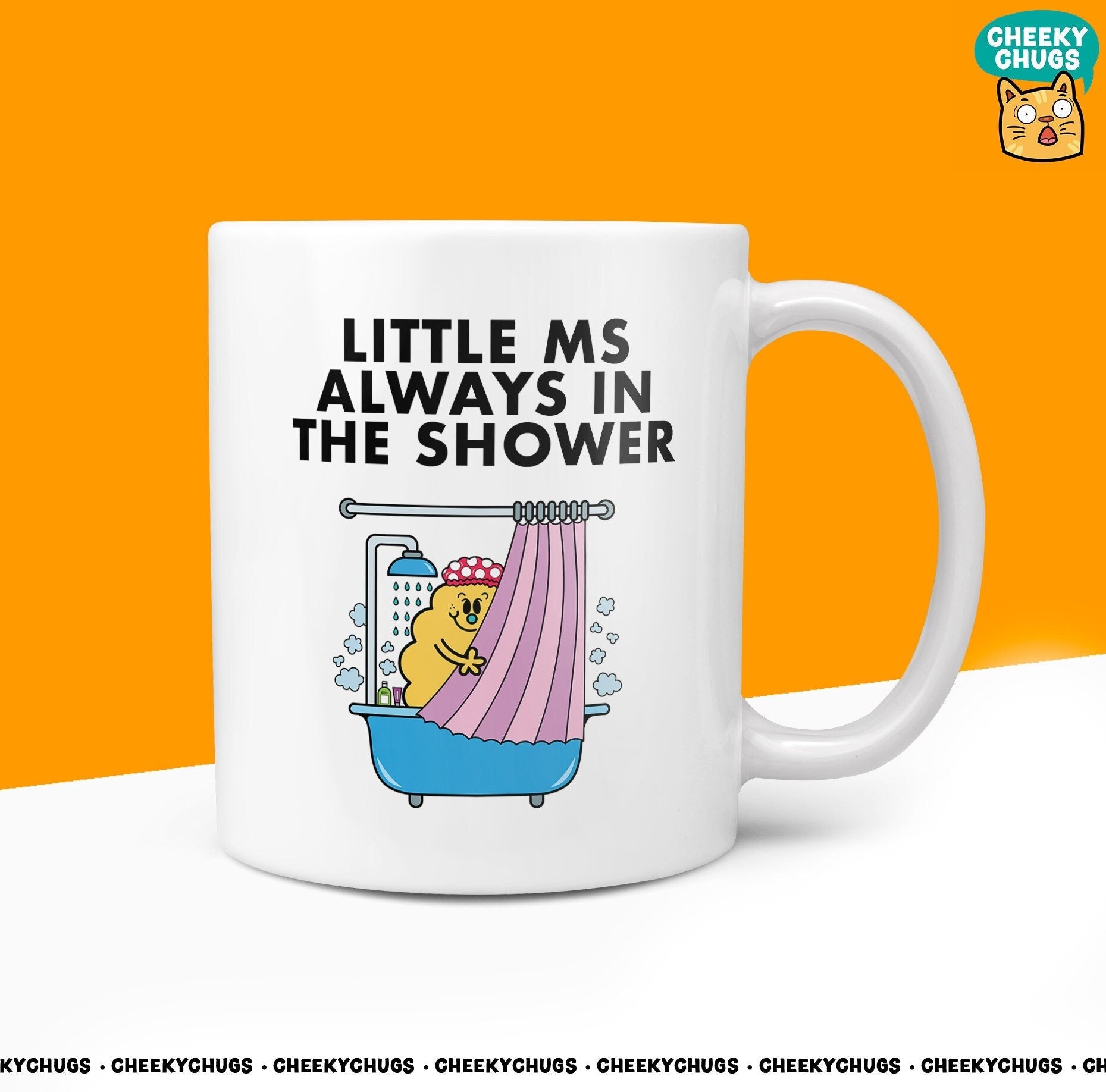 Novelty Little MS ALWAYS In The SHOWER 10oz Coffee Mug - Funny Miss Female Cup For Christmas Birthday Gift Present Friend Coffee Mugs - CheekyChugs