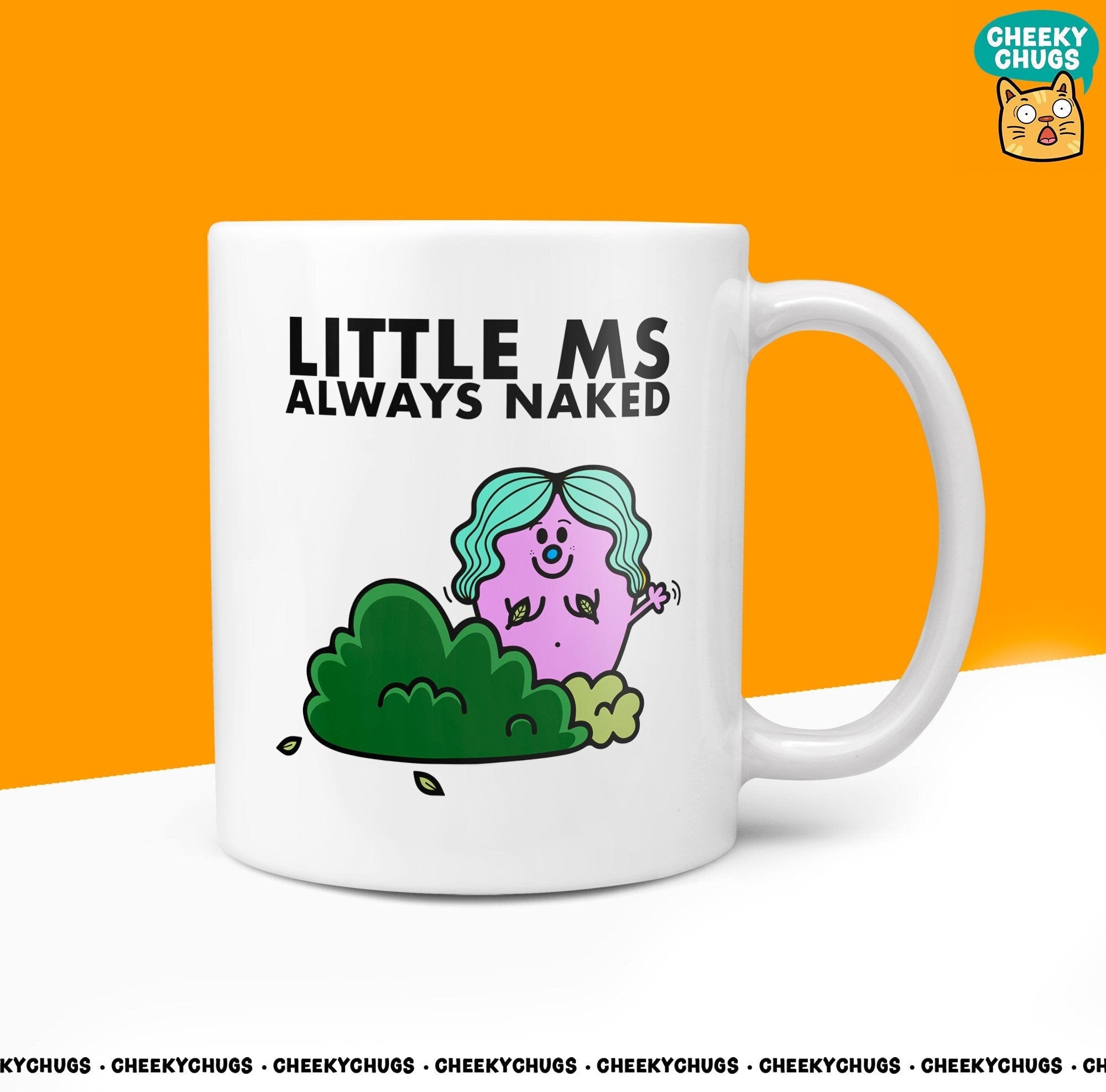 Novelty Little Ms ALWAYS NAKED 10oz Coffee Mug - Gift for Female Women Who Is Always Naked Naturist Nature Coffee Miss Her Cup - CheekyChugs