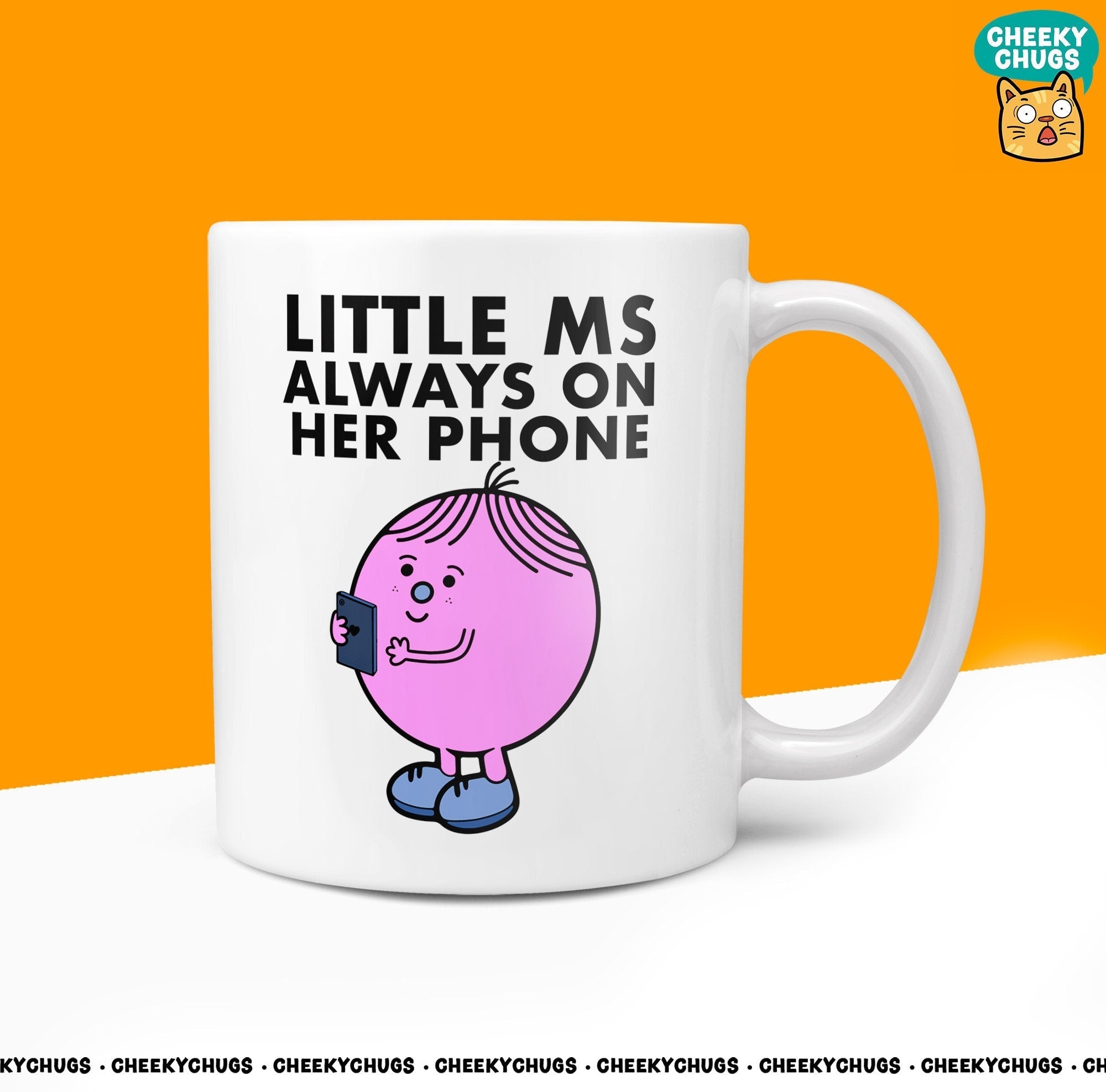 Novelty Little Ms Always On Her Phone: 10oz Coffee Mug - Gift for the Tech - Savvy Woman, Always Connected, Unique Design for Her - CheekyChugs
