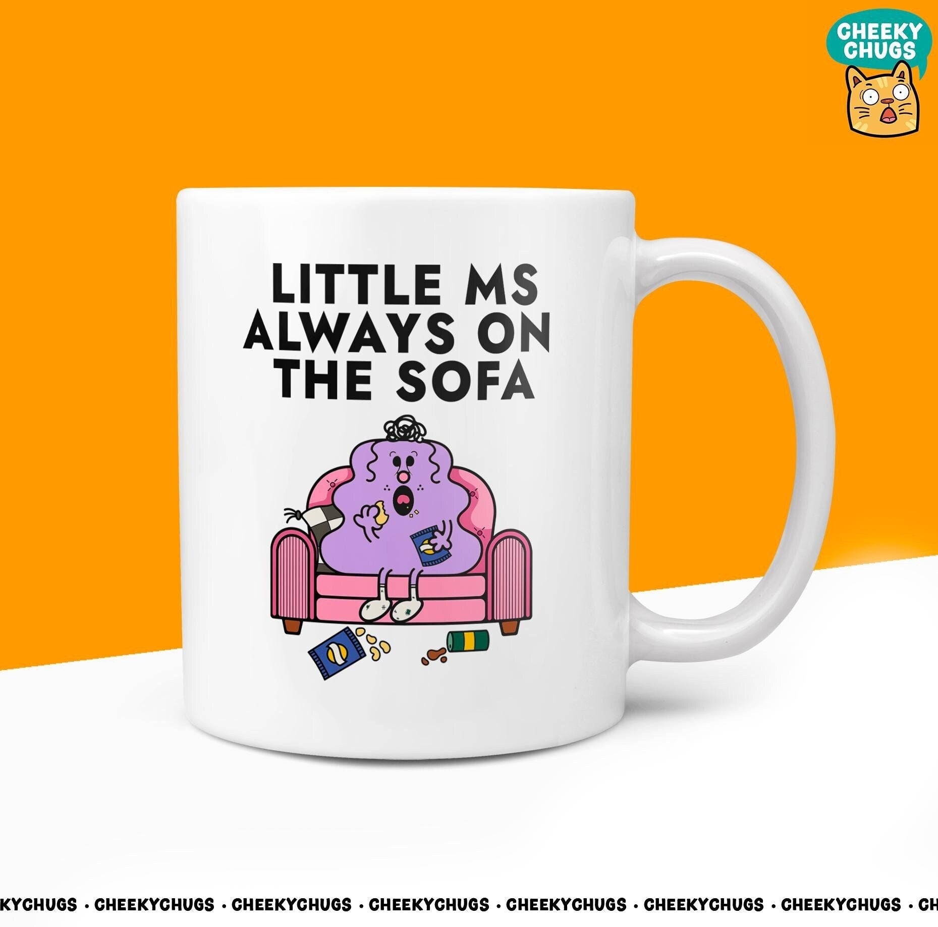 Novelty Little Ms ALWAYS ON SOFA Mug Funny Women's Miss Her Gift Secret Santa Present Ceramic Parody Birthday Christmas Coffee Tea Cup - CheekyChugs