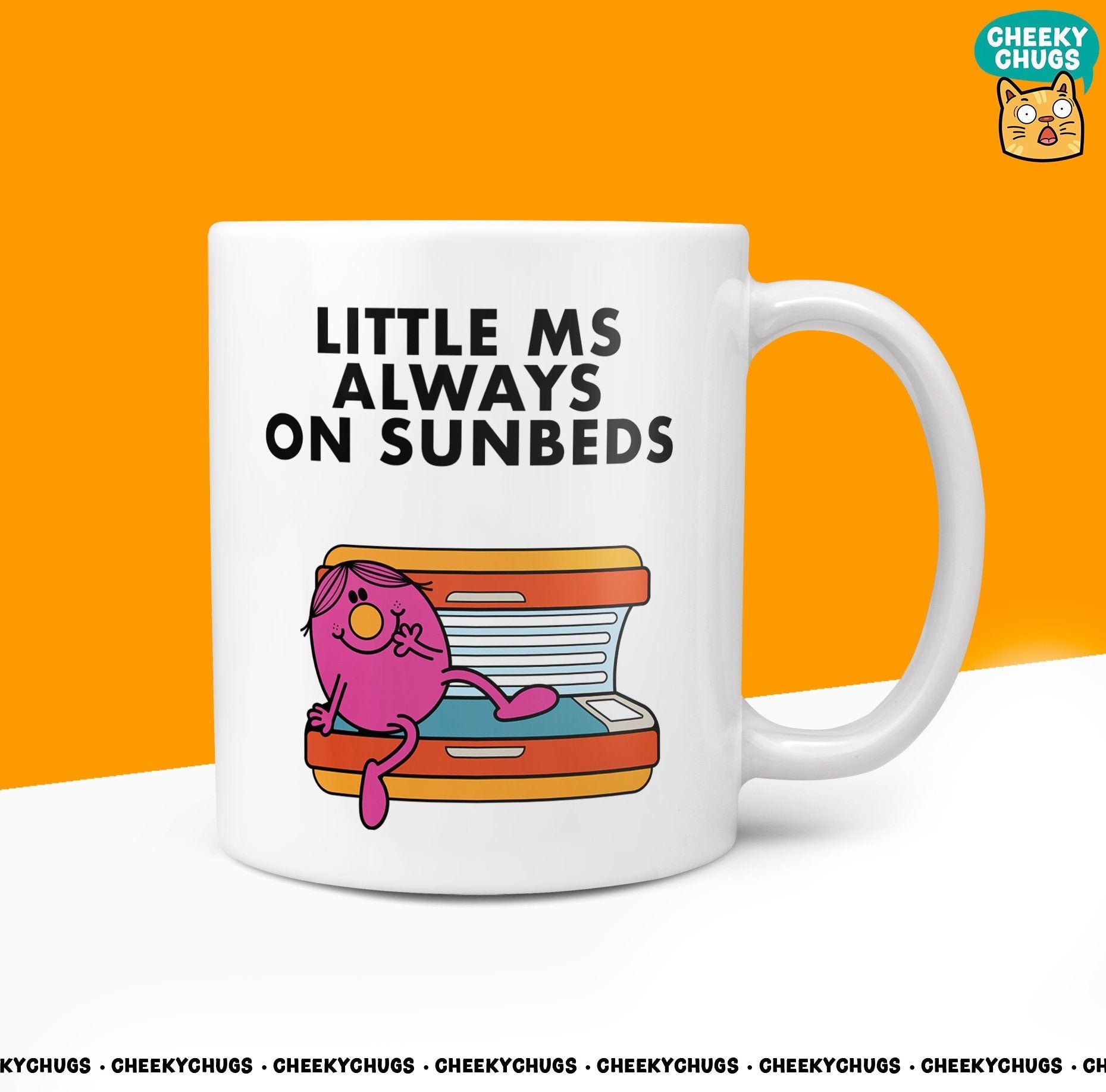 Novelty Little Ms ALWAYS ON SUNBEDS Coffee Mug - Funny Miss Female Cup Tan Tanning For Christmas Birthday Gift Present Friend Coffee Mugs - CheekyChugs