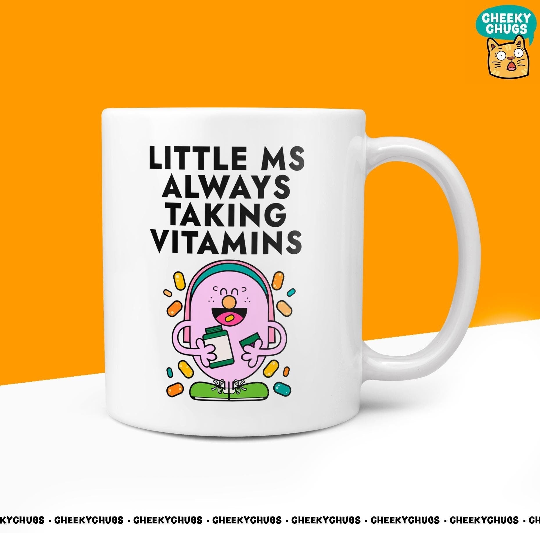 Novelty Little Ms ALWAYS TAKING VITAMINS Mug Funny Women's Miss Her Gift Secret Santa Present Ceramic Parody Birthday Christmas Tea Cup - CheekyChugs