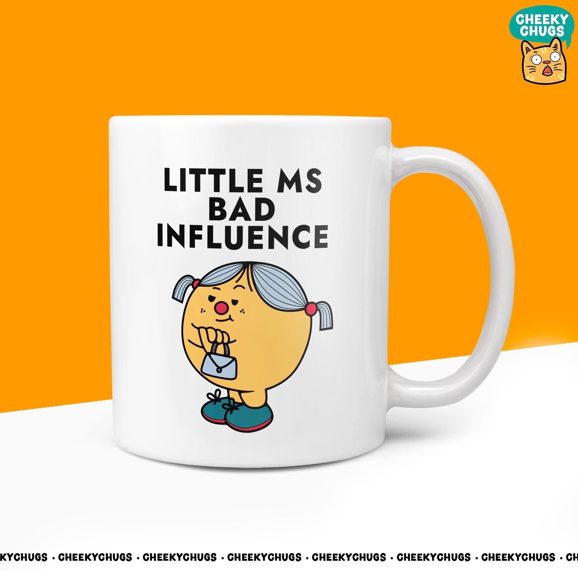 Novelty Little MS BAD INFLUENCE Mug Funny Women's Miss Her Gift Secret Santa Present Ceramic Novelty Parody Birthday Christmas Coffee Cup - CheekyChugs