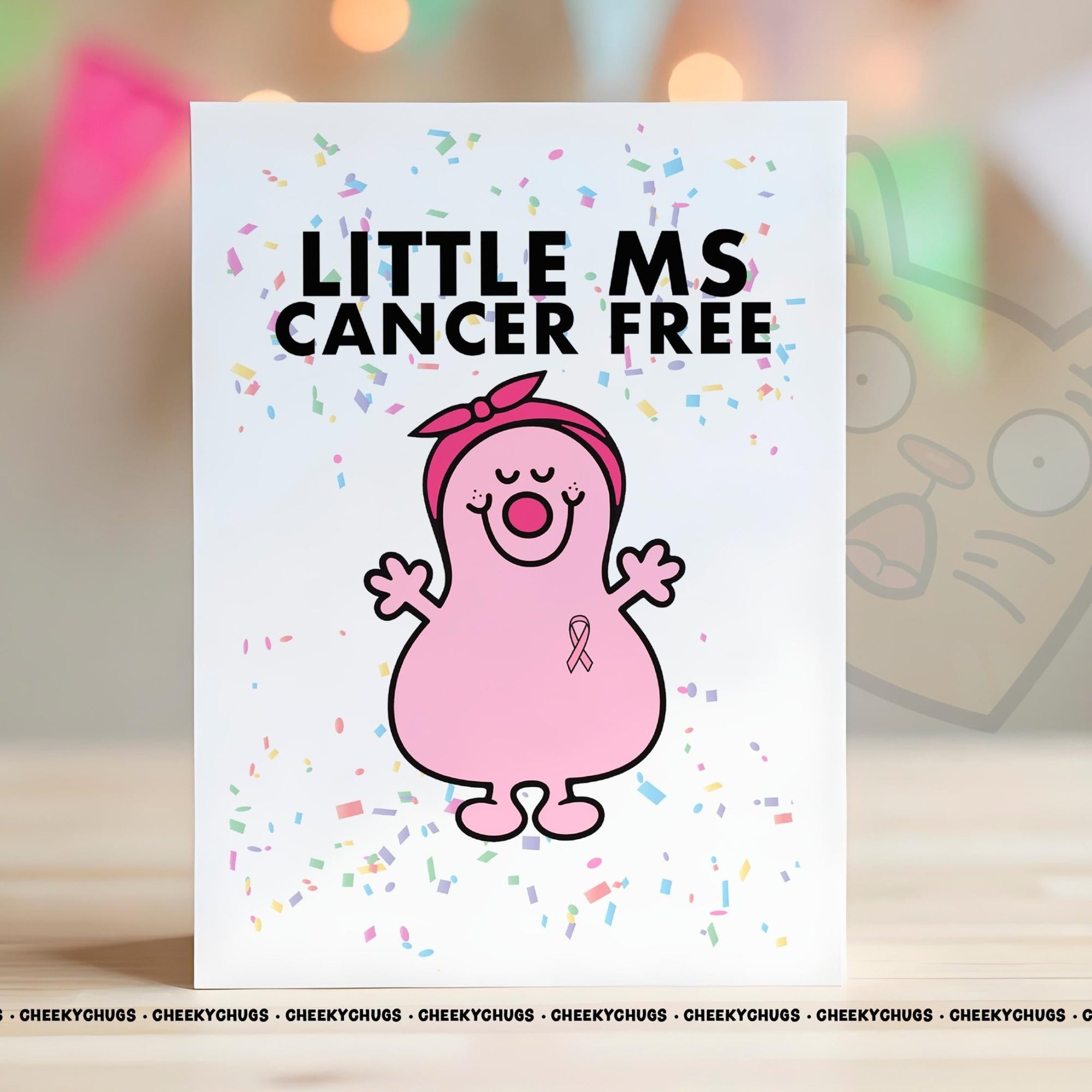 Novelty Little Ms CANCER Free Greeting Card For Her Miss Friend Family Birthday Chemo Congratulations Remission Ring Bell - CRD - CHUGS - 016 - CheekyChugs