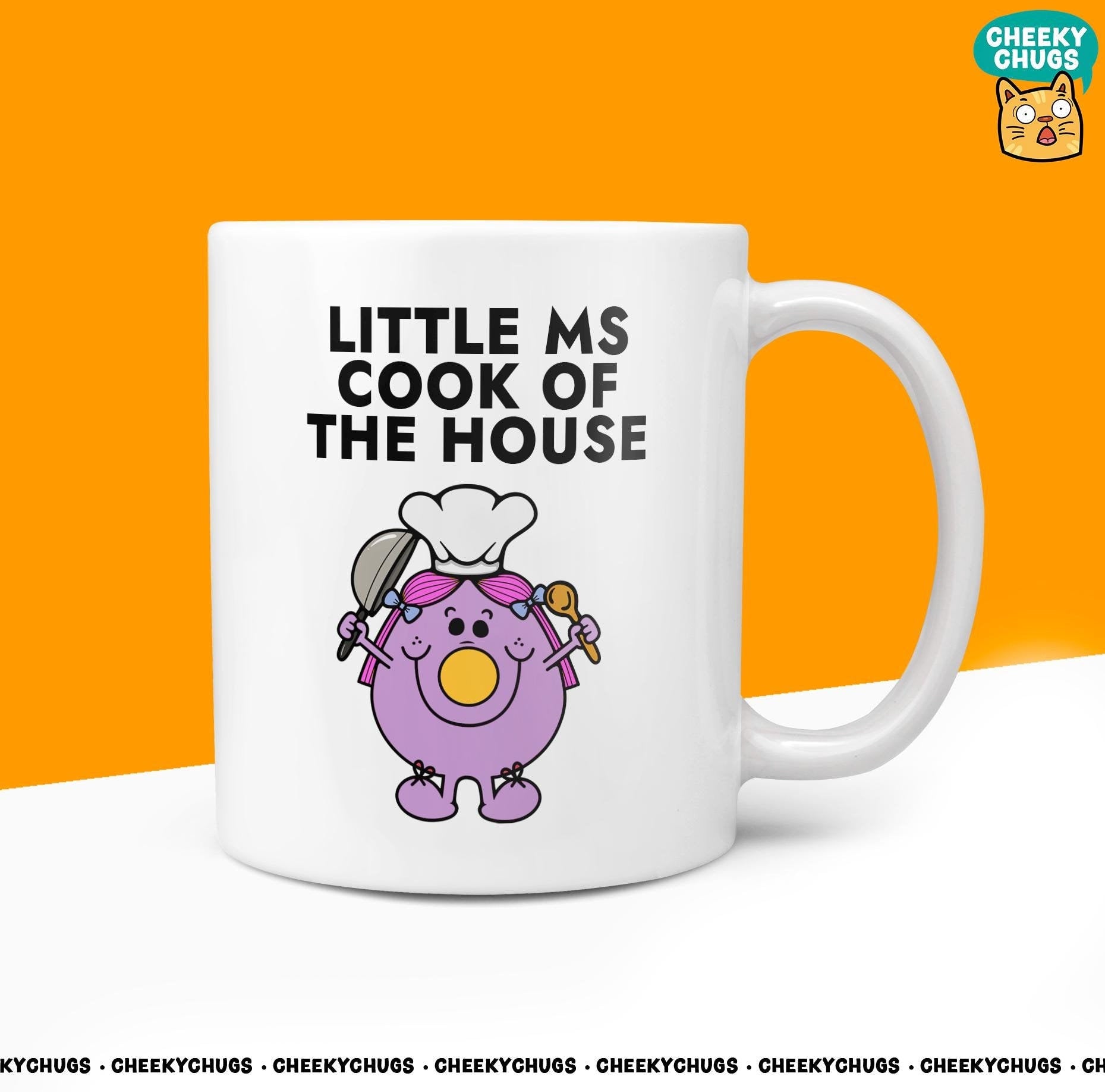 Novelty Little Ms COOK Of THE HOUSE Mug Funny Women's Miss Her Gift Secret Santa Present Ceramic Novelty Parody Birthday Christmas Tea Cup - CheekyChugs