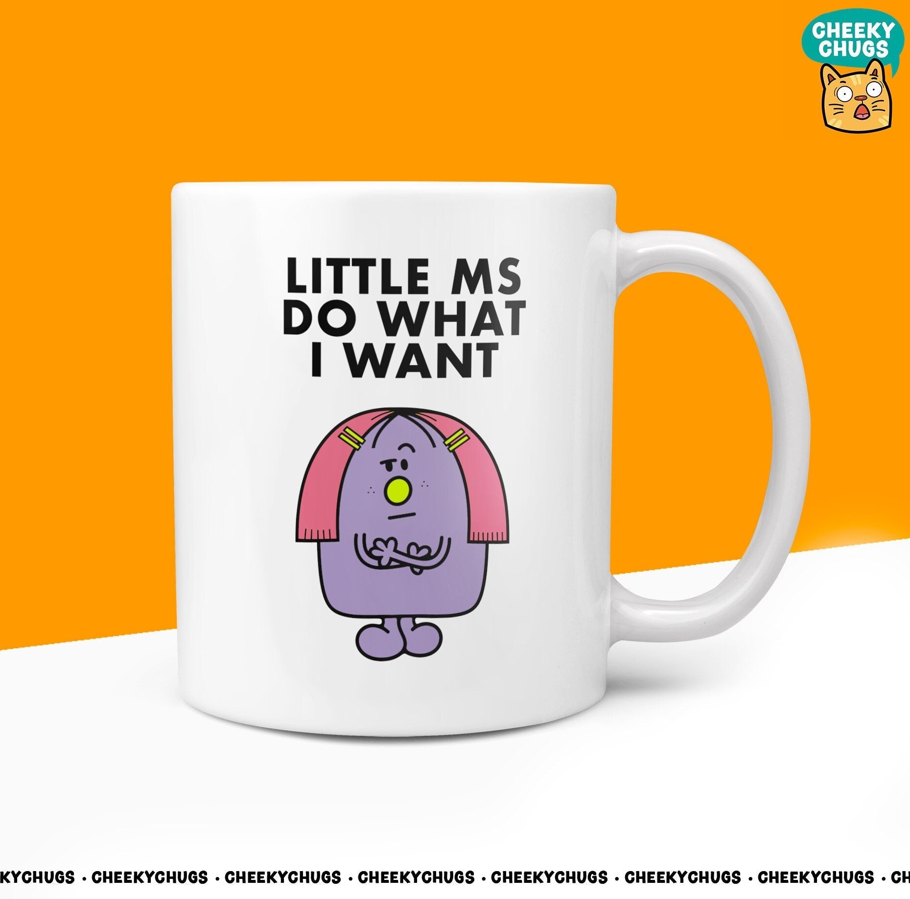 Novelty Little Ms Do WHAT I WANT 10oz Coffee Mug - Funny Miss Female Cup For Christmas Birthday Gift Present Friend Stubborn Coffee Mugs - CheekyChugs