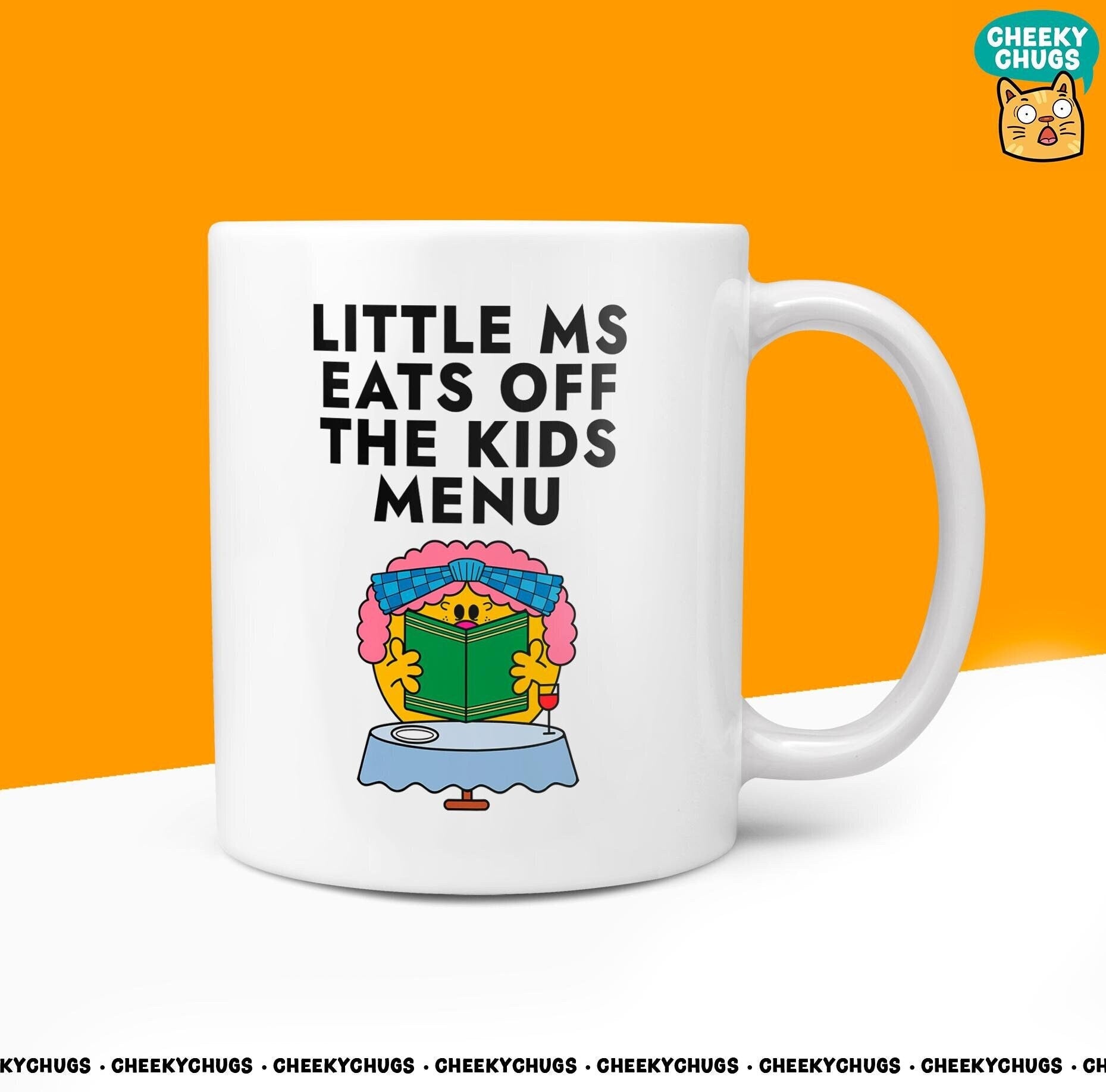 Novelty Little Ms Eats OFF KIDS MENU Mug Funny Women's Miss Her Gift Secret Santa Present Ceramic Parody Birthday Christmas Coffee Tea Cup - CheekyChugs
