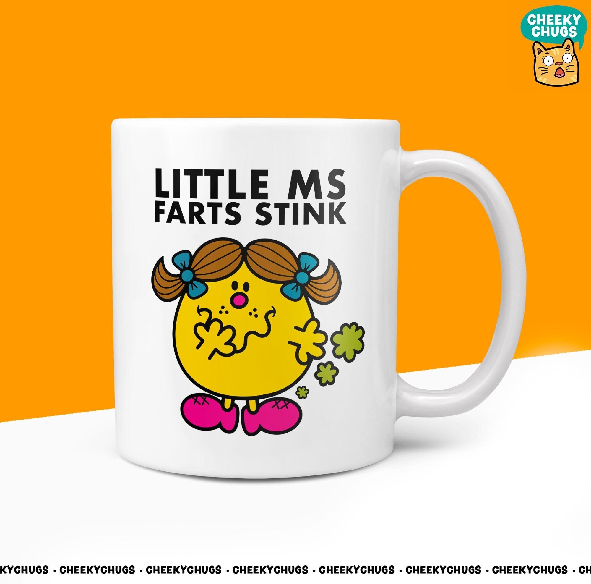 Novelty Little Ms Farts Stink 10oz Coffee Mug - Hilarious Gift for a Fun - Loving Woman Who's Not Afraid to Trump - Perfect for Miss Laugh - CheekyChugs