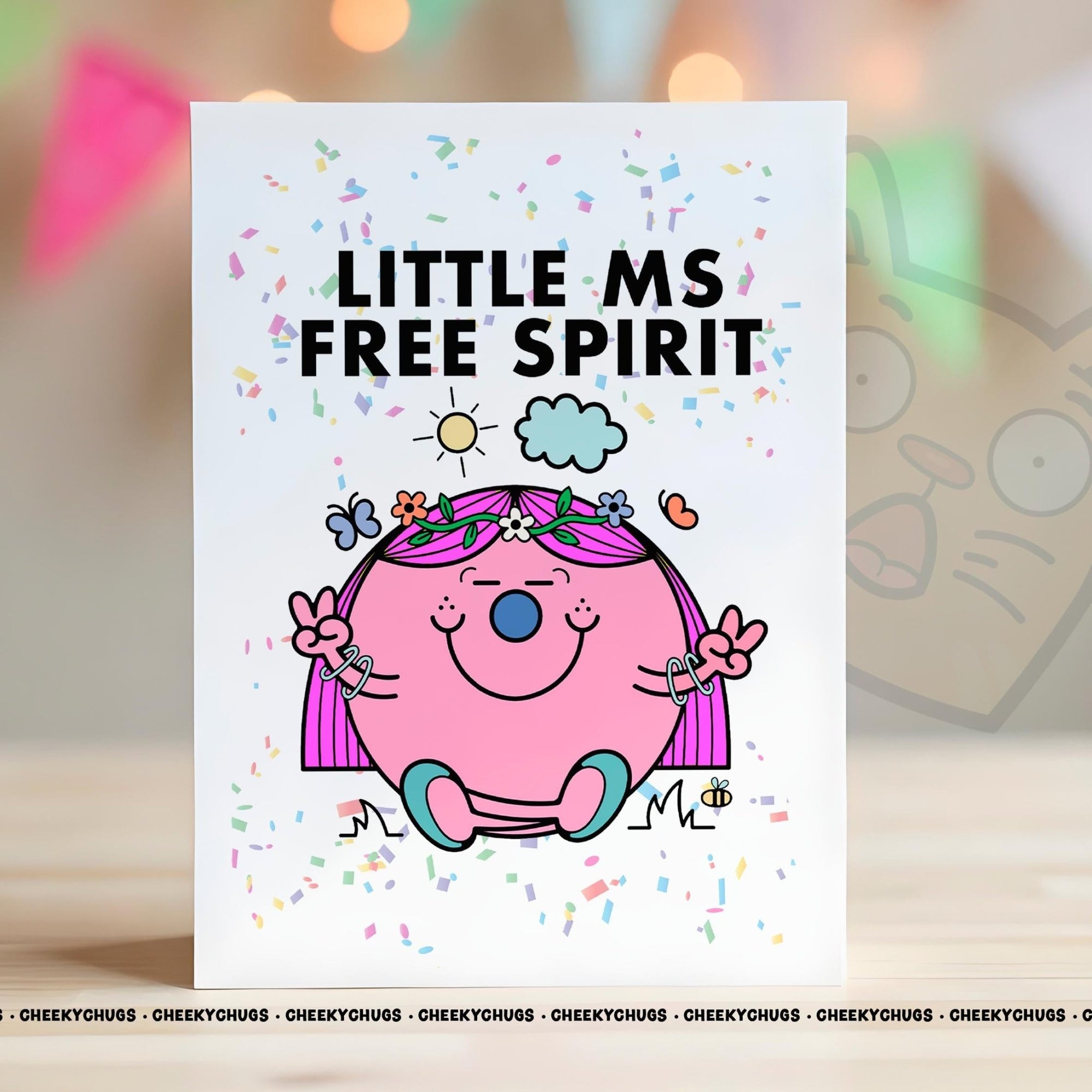 Novelty Little Ms FREE SPIRIT Greeting Card For Her Miss Friend Family Sister Birthday Card Ideas For Female - CHUGS - 053 - CheekyChugs