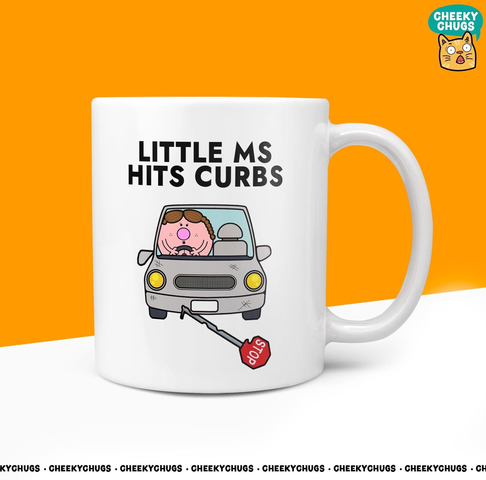 Novelty Little MS HITS CURBS Mug Funny Women's Miss Her Gift Secret Santa Present Ceramic Novelty Parody Birthday Christmas Coffee Tea Cup - CheekyChugs