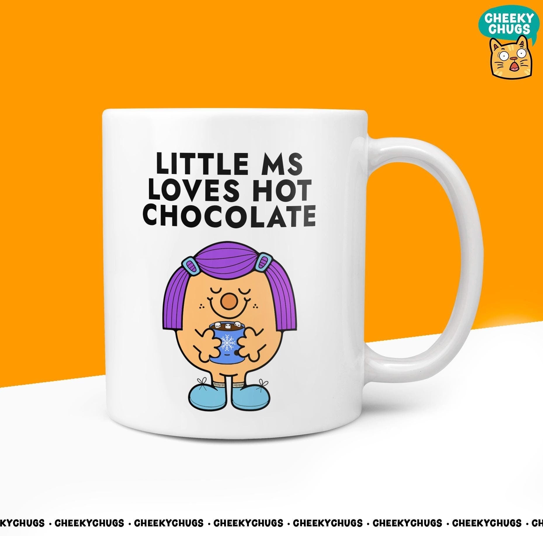 Novelty Little MS HOT CHOCOLATE Mug Funny Women's Miss Her Gift Secret Santa Present Ceramic Parody Birthday Christmas Coffee Tea Cup - CheekyChugs