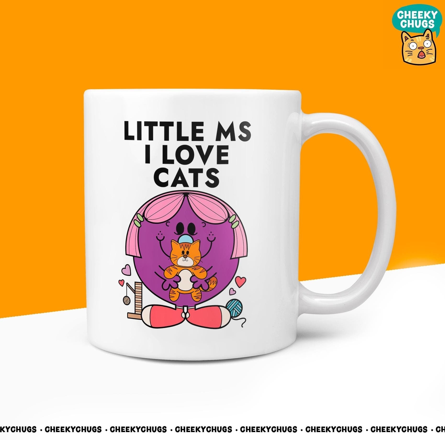 Novelty Little Ms I LOVE CATS Mug Funny Women's Miss Her Gift Secret Santa Present Ceramic Novelty Parody Birthday Christmas Tea Cup - CheekyChugs