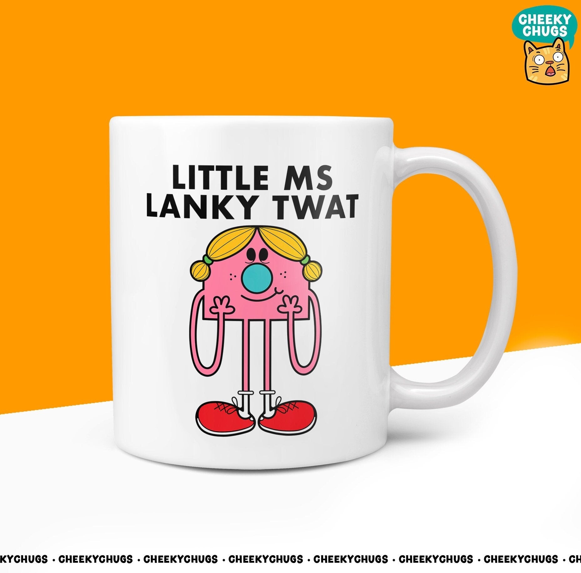 Novelty Little MS LANKY TWAT 10oz Coffee Mug - Gift For Her Miss Female Funny Tall Friend Height Long Legs Secret Santa Gifts Mugs - CheekyChugs