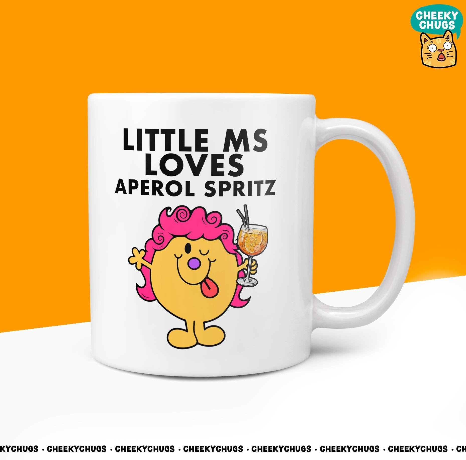 Novelty Little Ms LOVES APEROL SPRITZ Drinker Friend Office Bestie Birthday Christmas Gift For Miss Her Novelty Gifts 10oz Coffee Tea Mug - CheekyChugs