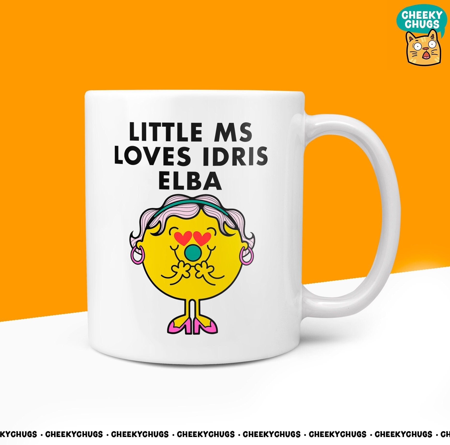 Novelty Little Ms LOVES IDRIS ELBA Mug Funny Miss Women Her Gift Present Gifts Work Girls Office Birthday Christmas 10oz Coffee Tea Cup - CheekyChugs