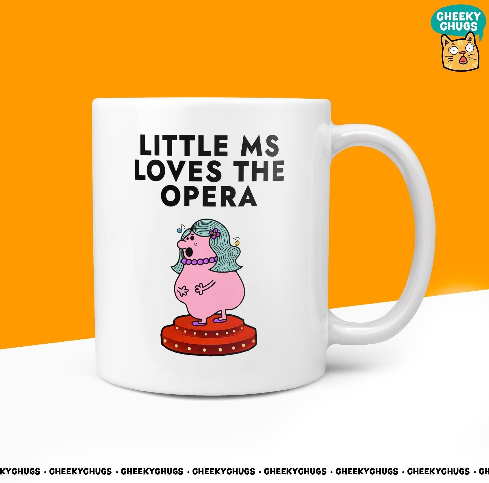 Novelty Little Ms LOVES THE OPERA 10oz Coffee Mug - Funny Gift Ideas For Her Miss Women Concert Singing Office Birthday Christmas Gifts - CheekyChugs
