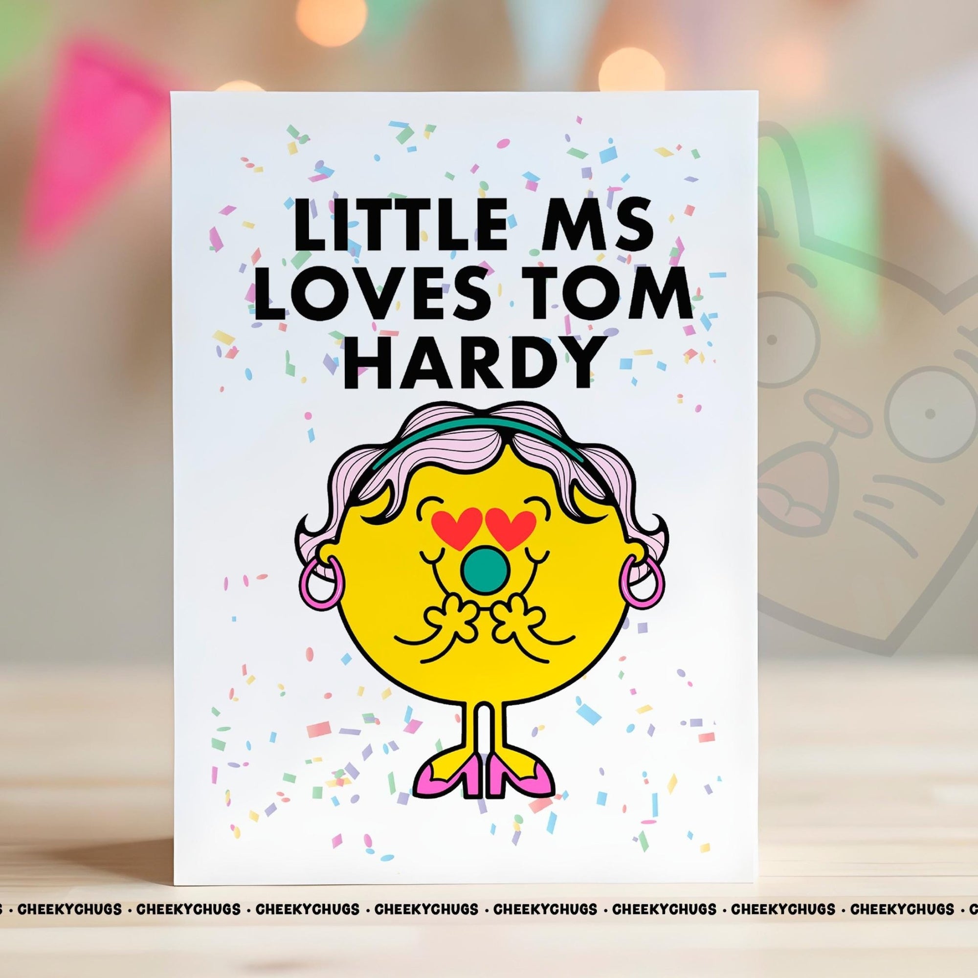 Novelty Little Ms Loves TOM Hardy Mum Greeting Card For Her Miss Friend Family Birthday Christmas Tom Hardy Lover Fan - CRD - CHUGS - 029 - CheekyChugs