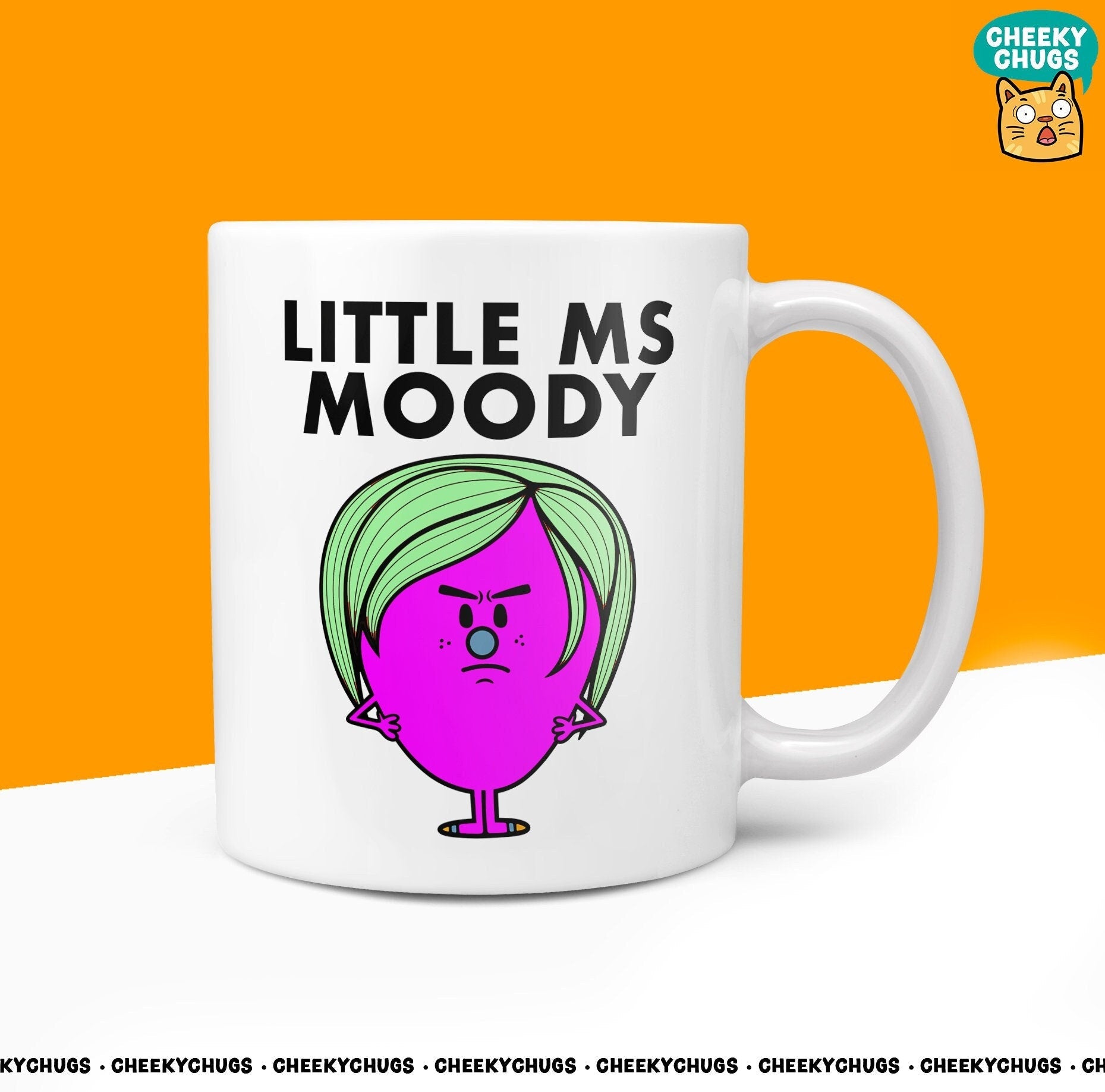 Novelty Little Ms MOODY 10oz Coffee Mug - Gift For Her Miss Moans Moody Daughter Office Female Secret Santa Gifts Birthday Christmas Present - CheekyChugs