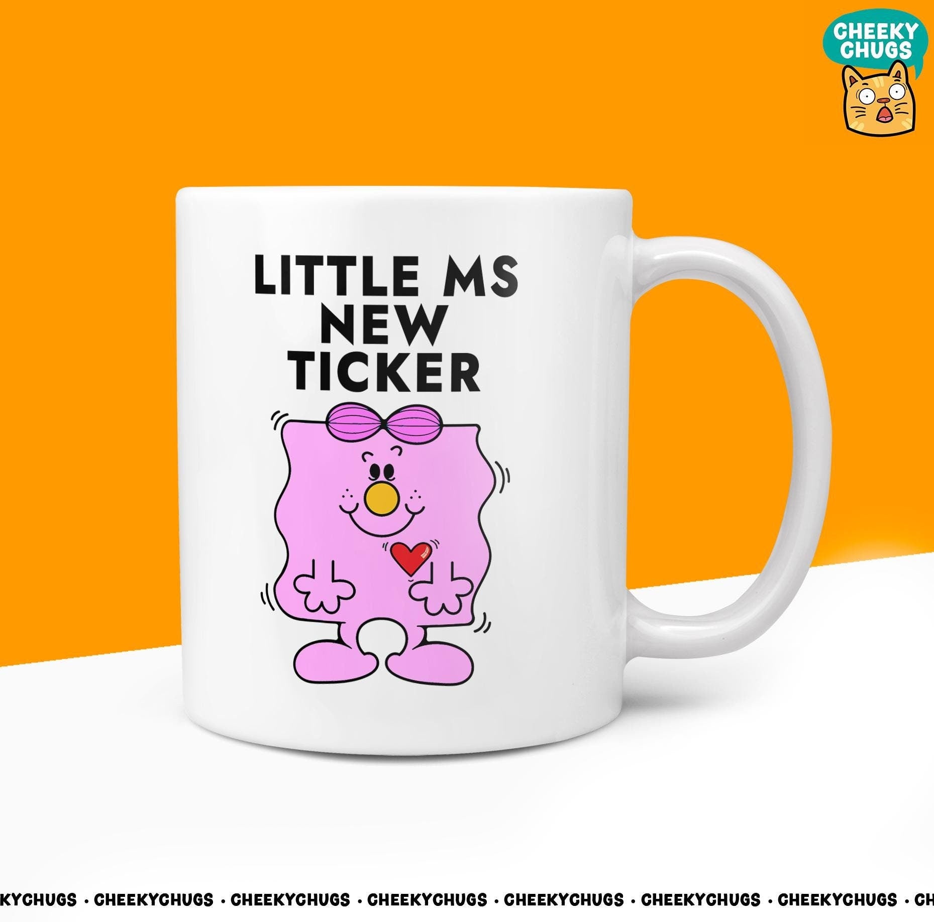 Novelty Little MS NEW TICKER Mug Funny Women's Miss Her Gift Secret Santa Present Unique Ceramic Heart Operation Bypass Coffee Tea Cup - CheekyChugs